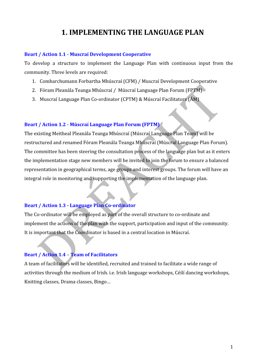 1. Implementing the Language Plan