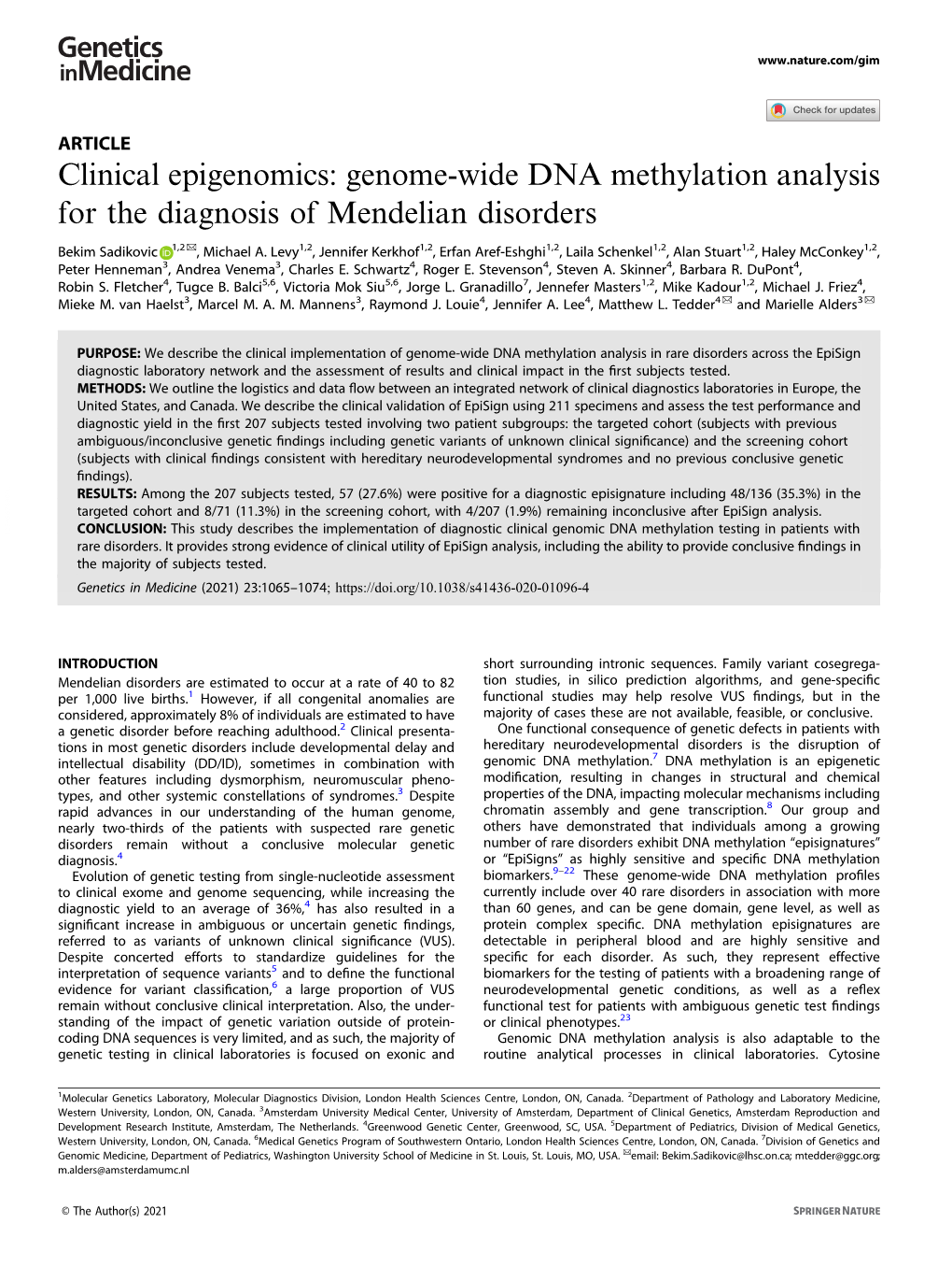 Clinical Epigenomics: Genome-Wide DNA Methylation Analysis for the Diagnosis of Mendelian Disorders ✉ Bekim Sadikovic 1,2 , Michael A