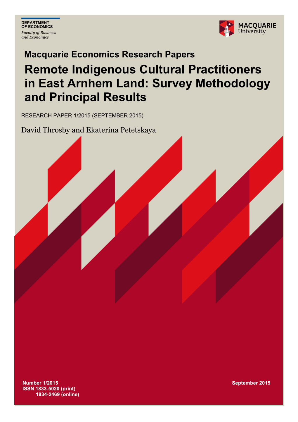 Remote Indigenous Cultural Practitioners in East Arnhem Land: Survey Methodology and Principal Results