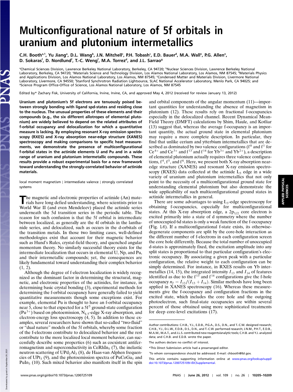 Multiconfigurational Nature of 5F Orbitals in Uranium and Plutonium Intermetallics