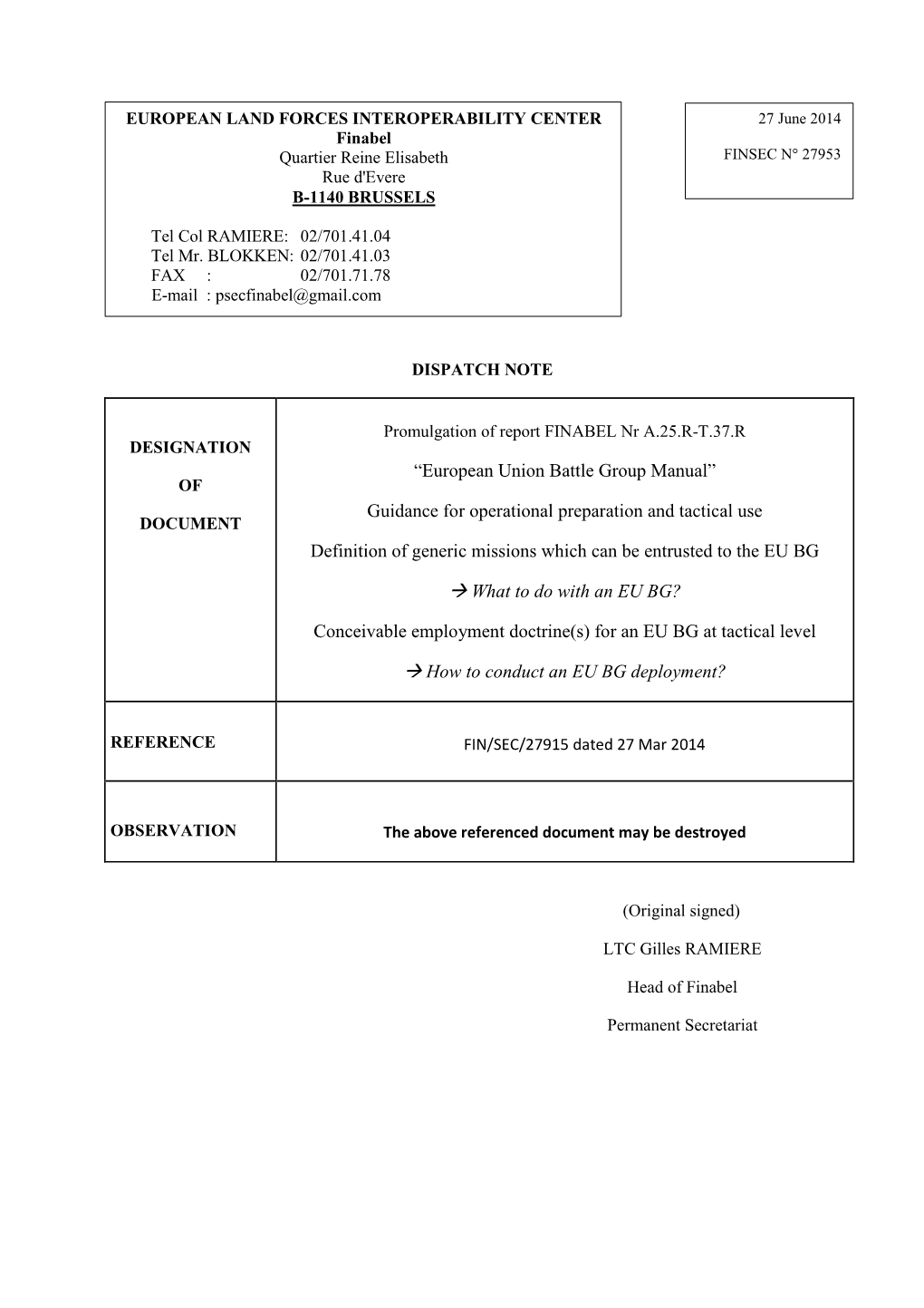 “European Union Battle Group Manual” Guidance for Operational