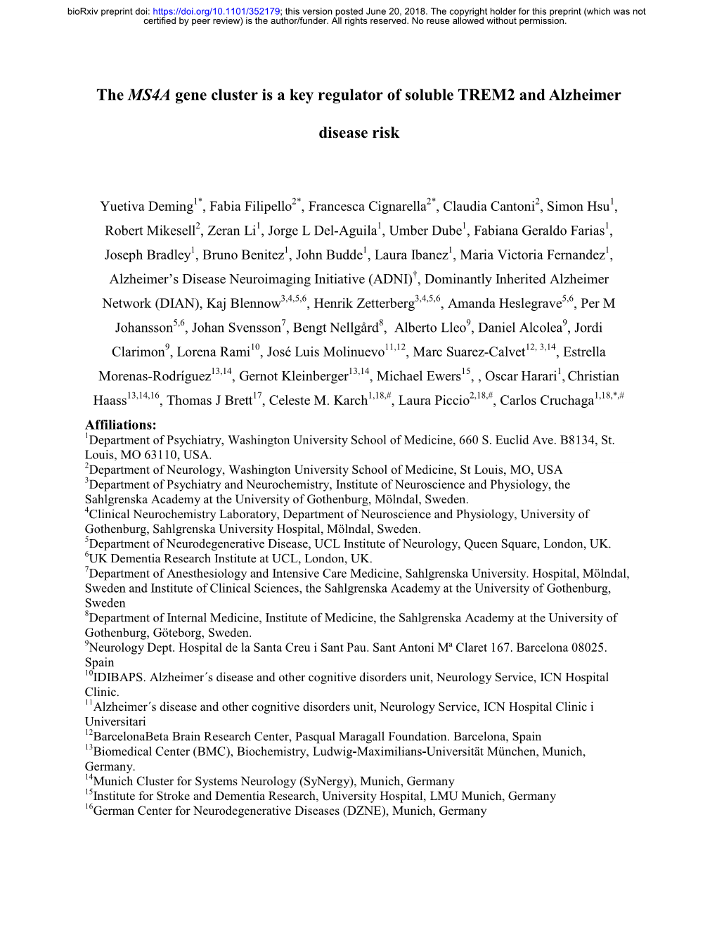 The MS4A Gene Cluster Is a Key Regulator of Soluble TREM2 and Alzheimer