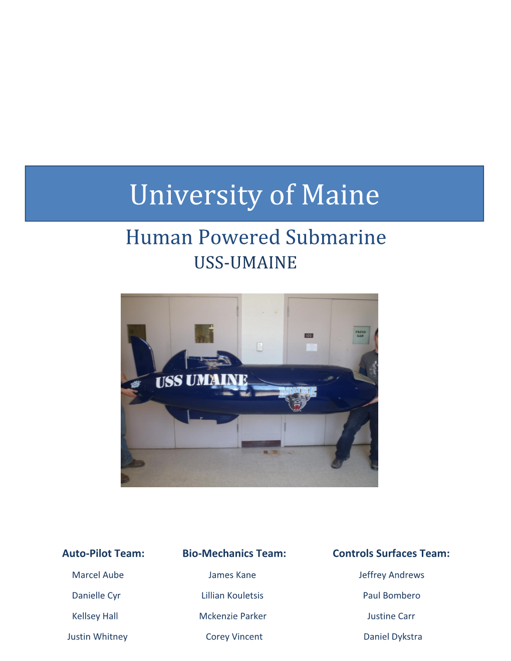 University of Maine Human Powered Submarine USS-UMAINE