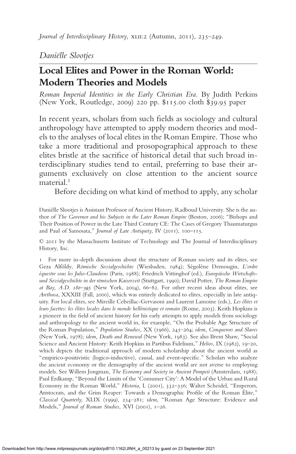 Local Elites and Power in the Roman World: Modern Theories and Models Roman Imperial Identities in the Early Christian Era