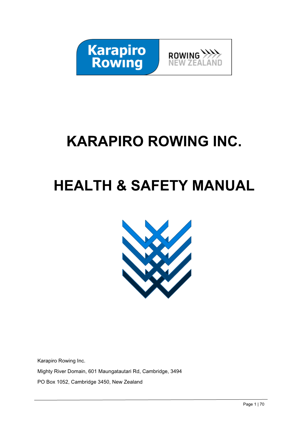 Karapiro Rowing Inc. Health & Safety Manual