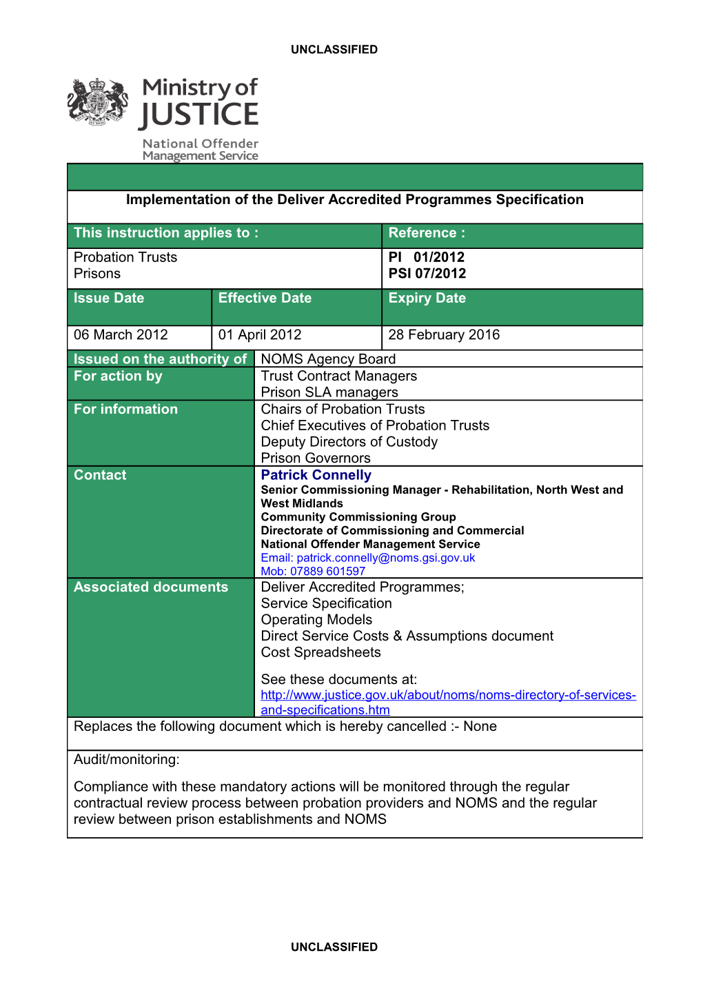 Implementation of the Deliver Accredited Programmes Specification - PI 01/2012 - PSI 07/2012