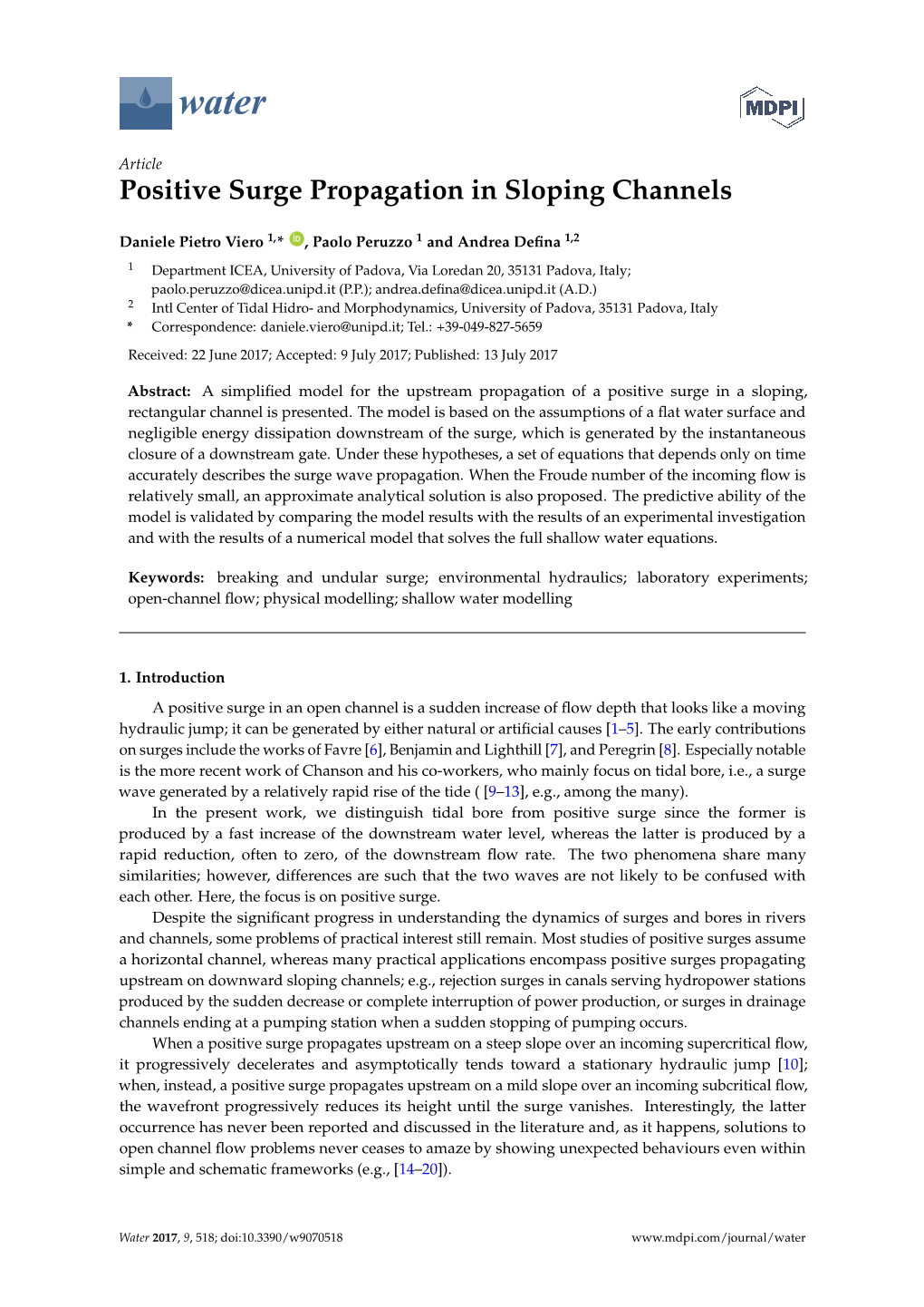 Positive Surge Propagation in Sloping Channels