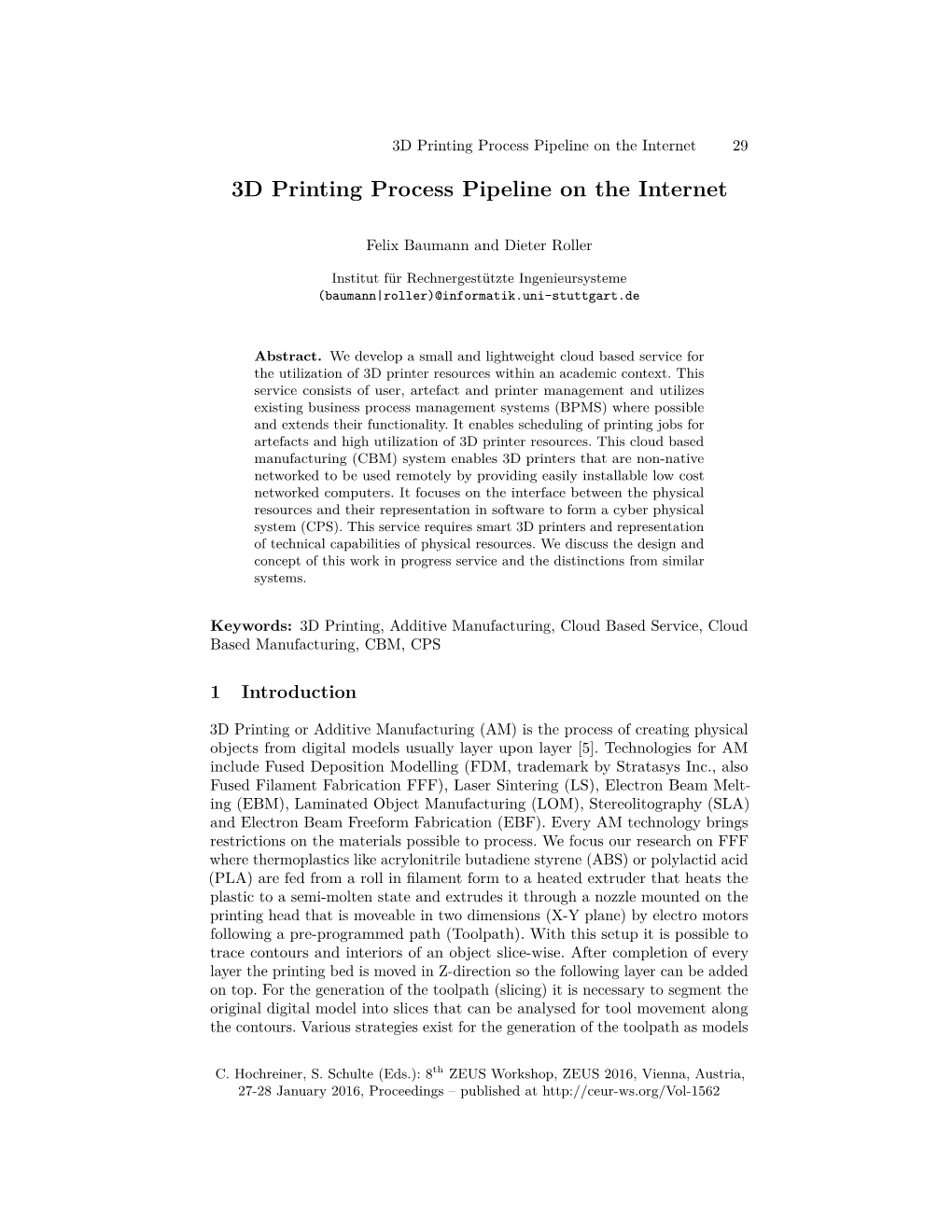 3D Printing Process Pipeline on the Internet 29