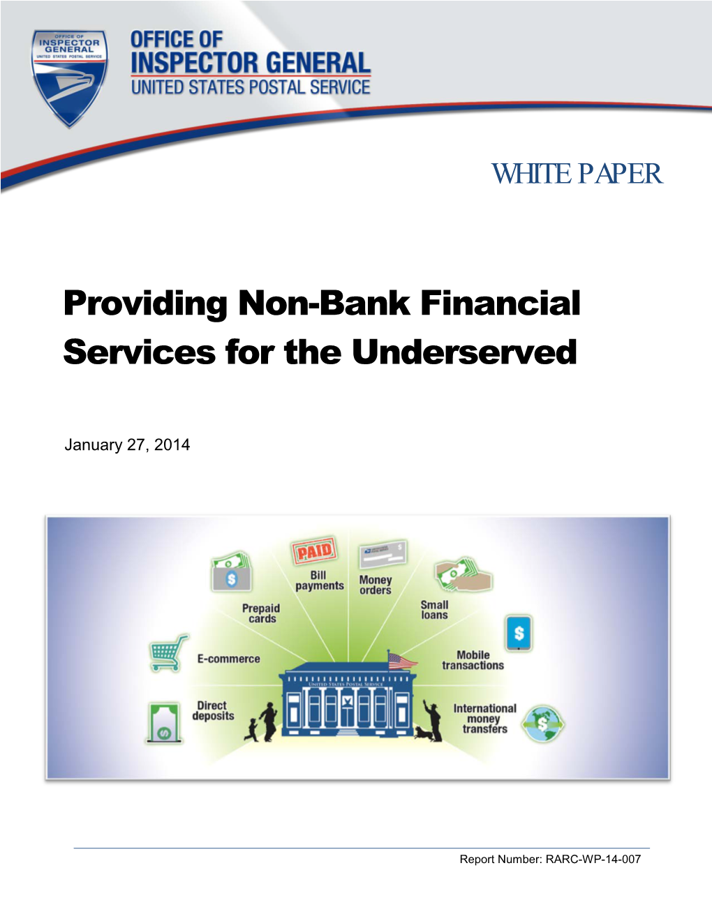 Providing Non-Bank Financial Services for the Underserved