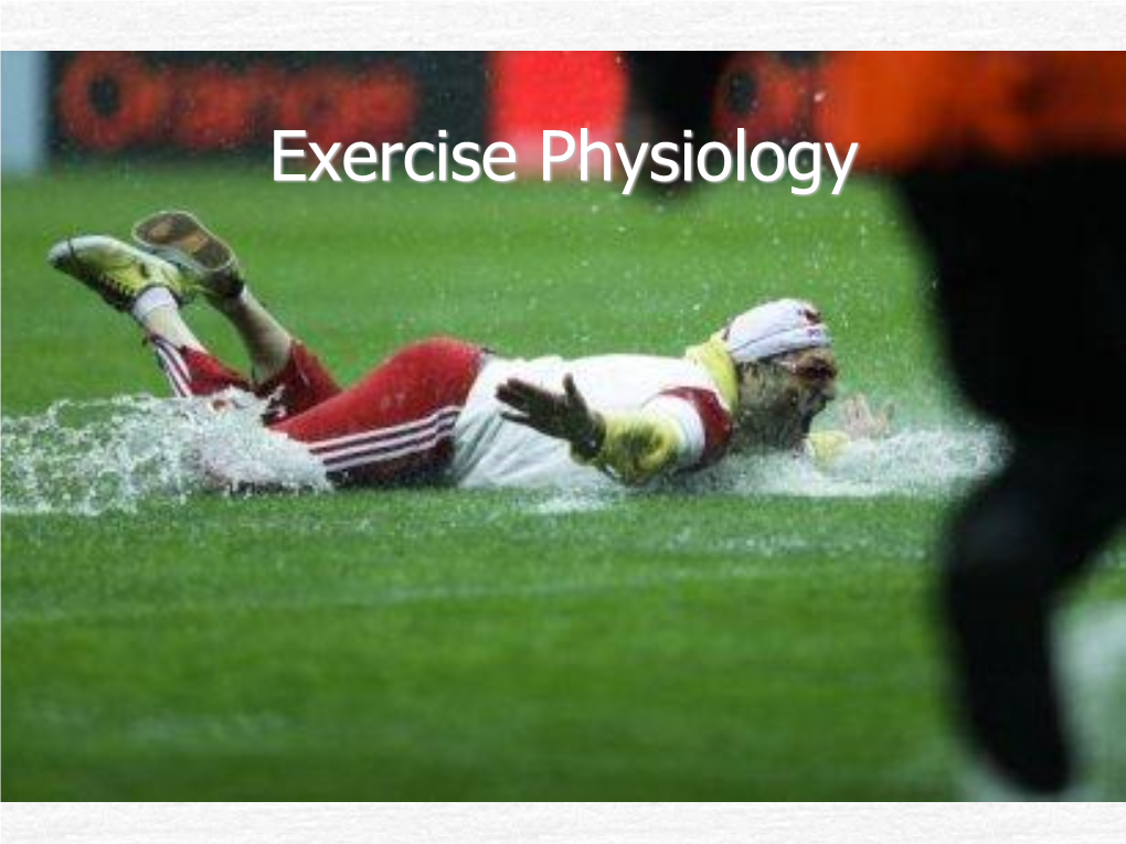 Exercise Physiology Types of Exercise