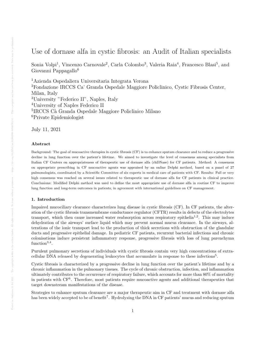 Use of Dornase Alfa in Cystic Fibrosis: an Audit of Italian Specialists