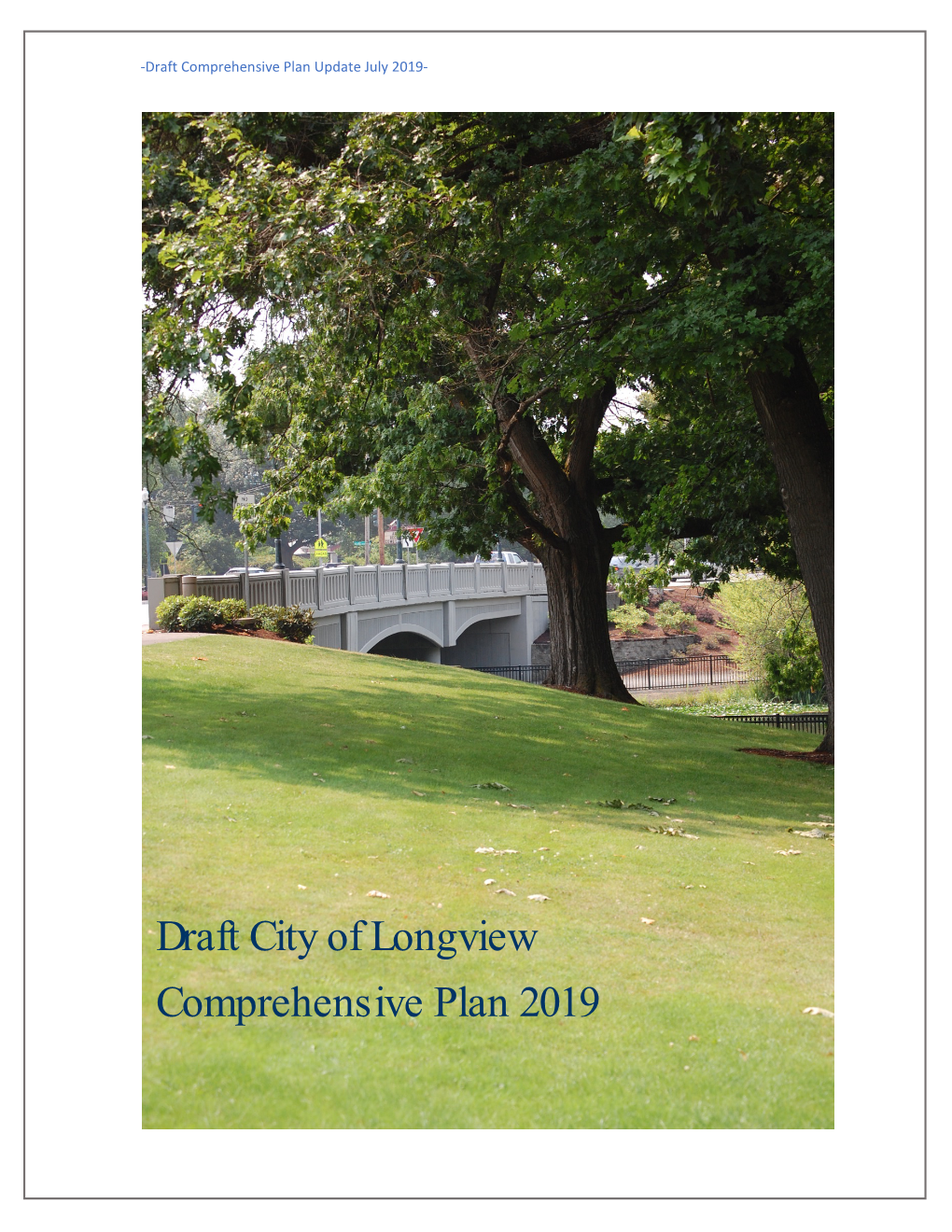 Draft City of Longview Comprehensive Plan 2019