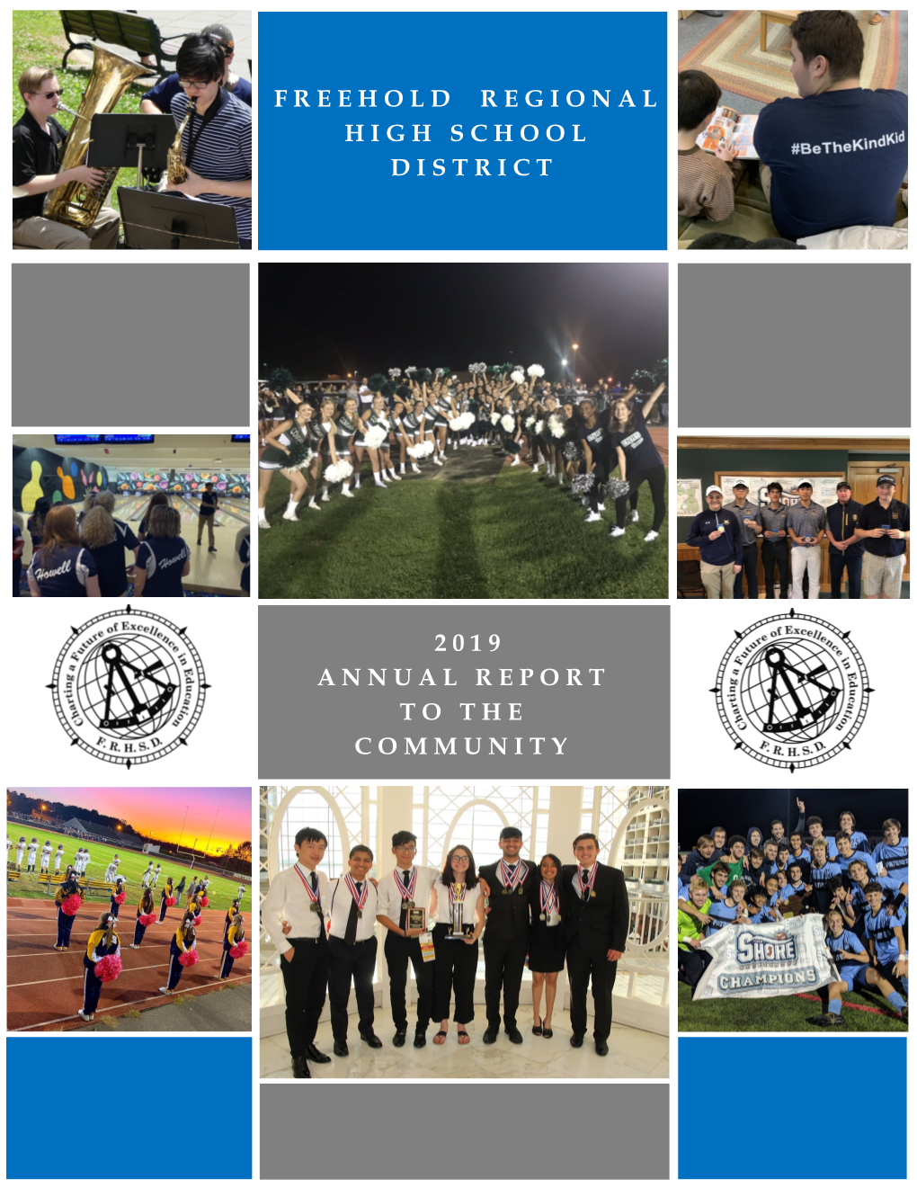 2019 Annual Report to the Community Freehold Regional High School District