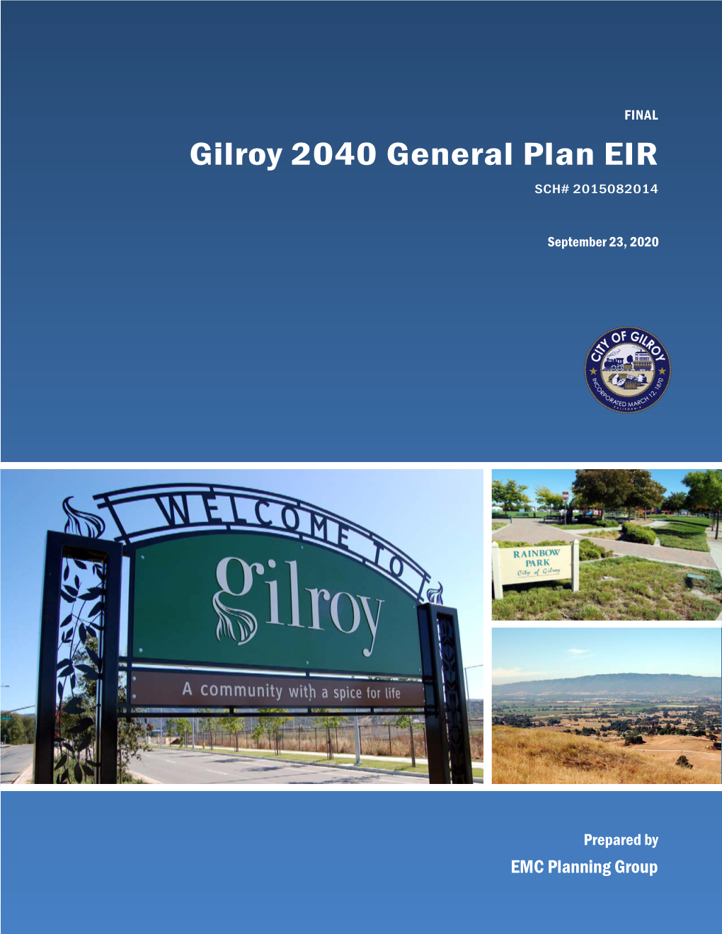 Gilroy 2040 General Plan EIR SCH# 2015082014