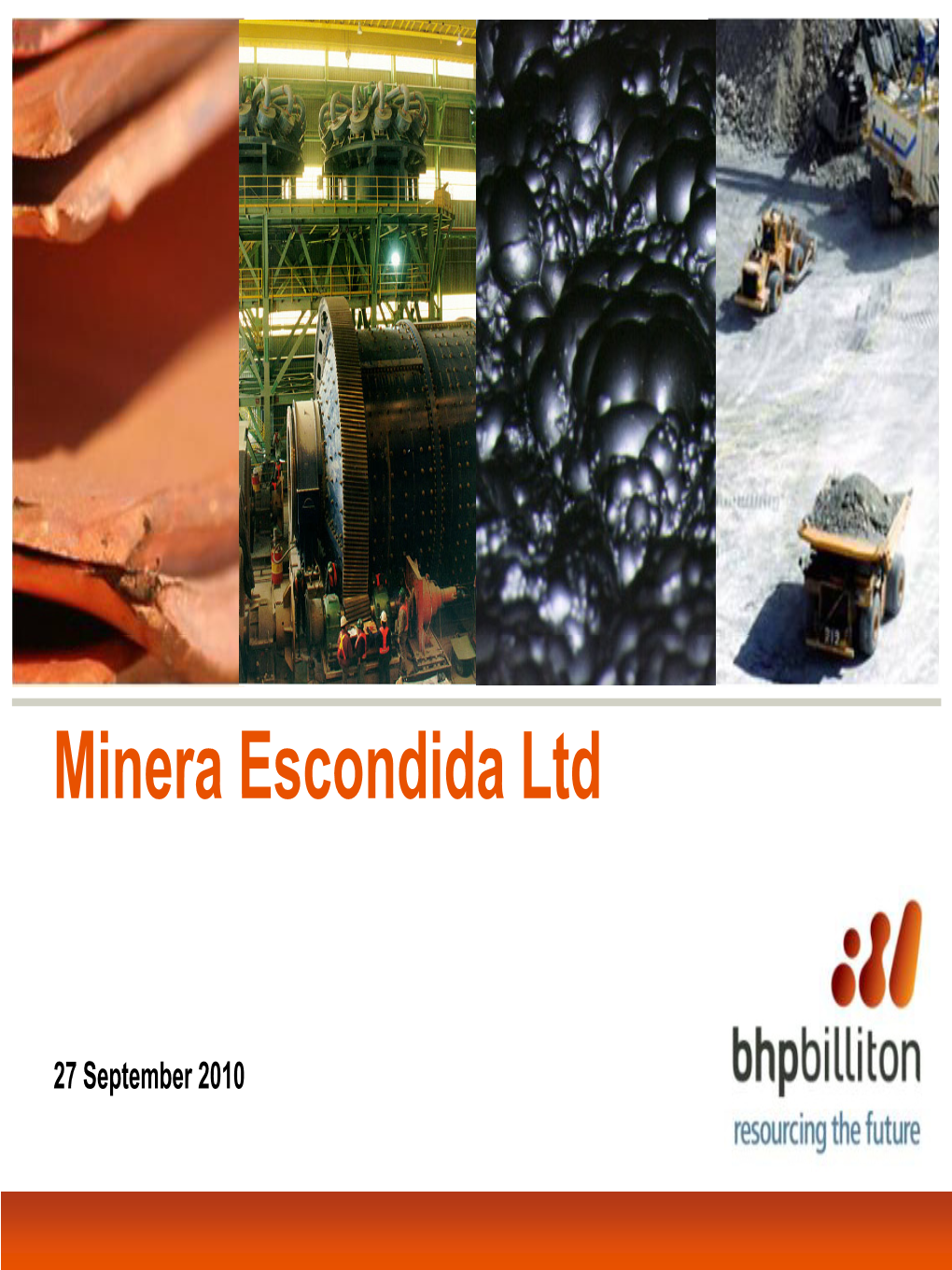 BHP Billiton's Minera Escondida Ltd's Operations