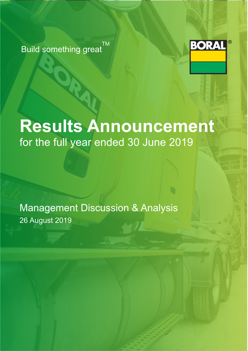 Results Announcement for the Full Year Ended 30 June 2019