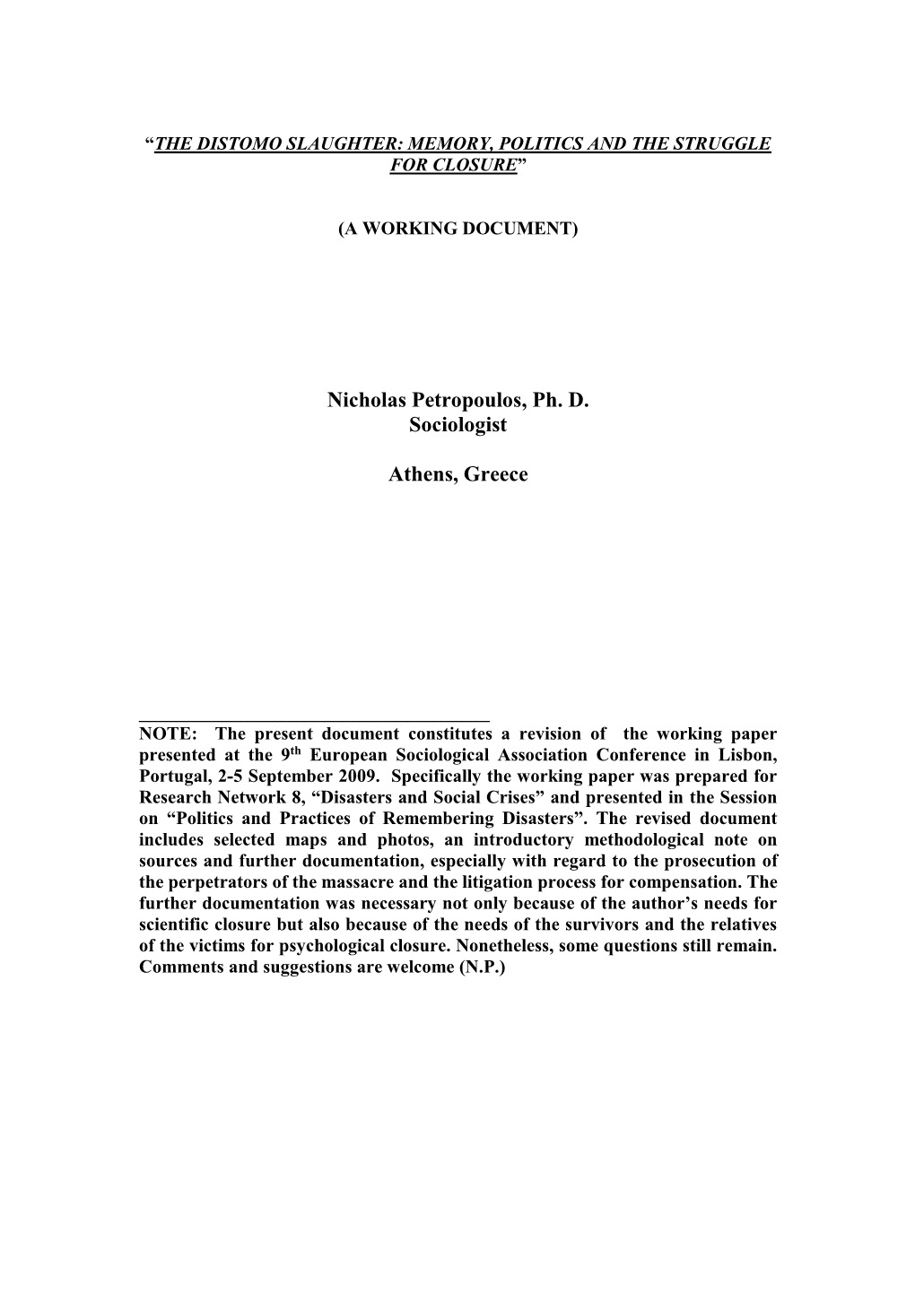 The Distomo Slaughter: Memory, Politics and the Struggle for Closure”