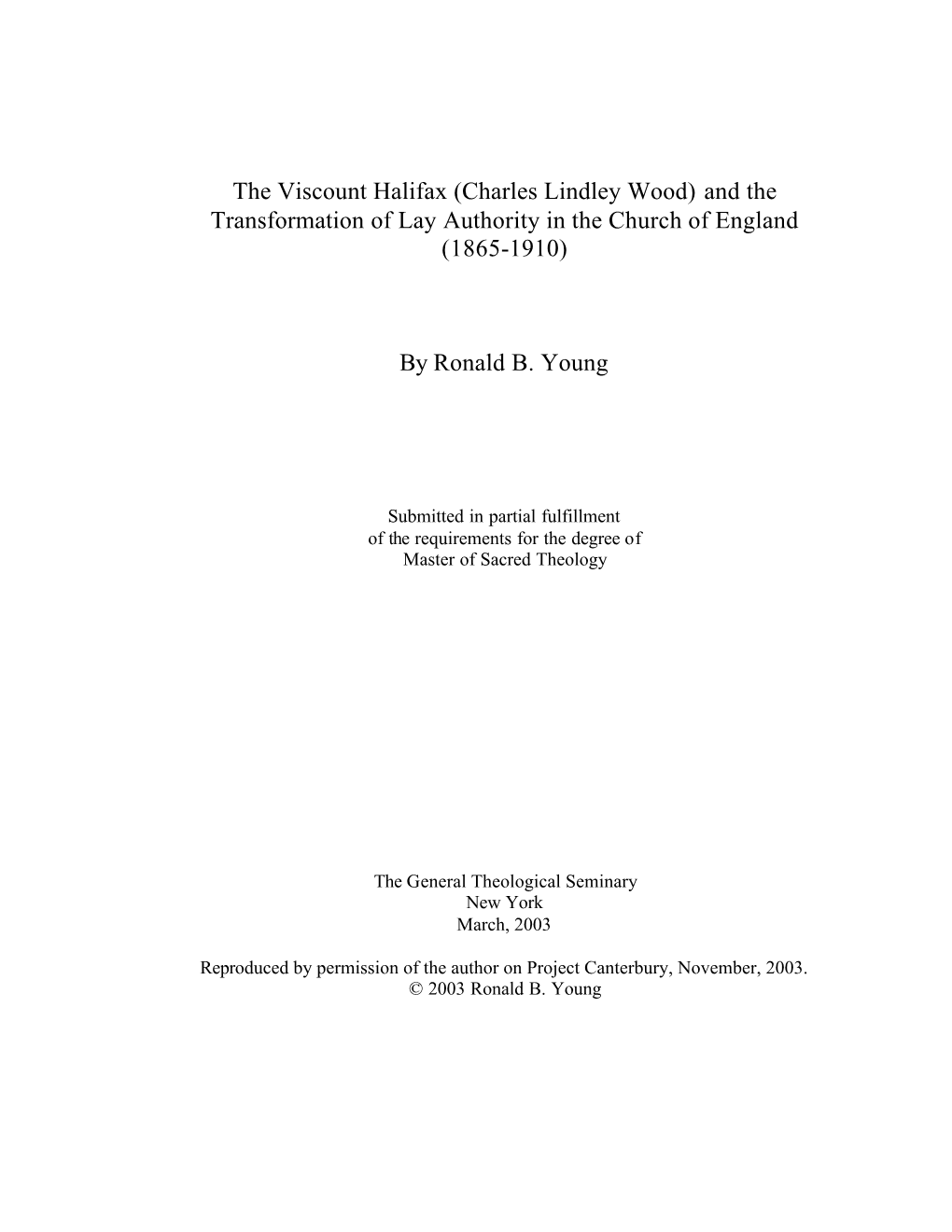 The Viscount Halifax (Charles Lindley Wood) and the Transformation of Lay Authority in the Church of England (1865-1910)