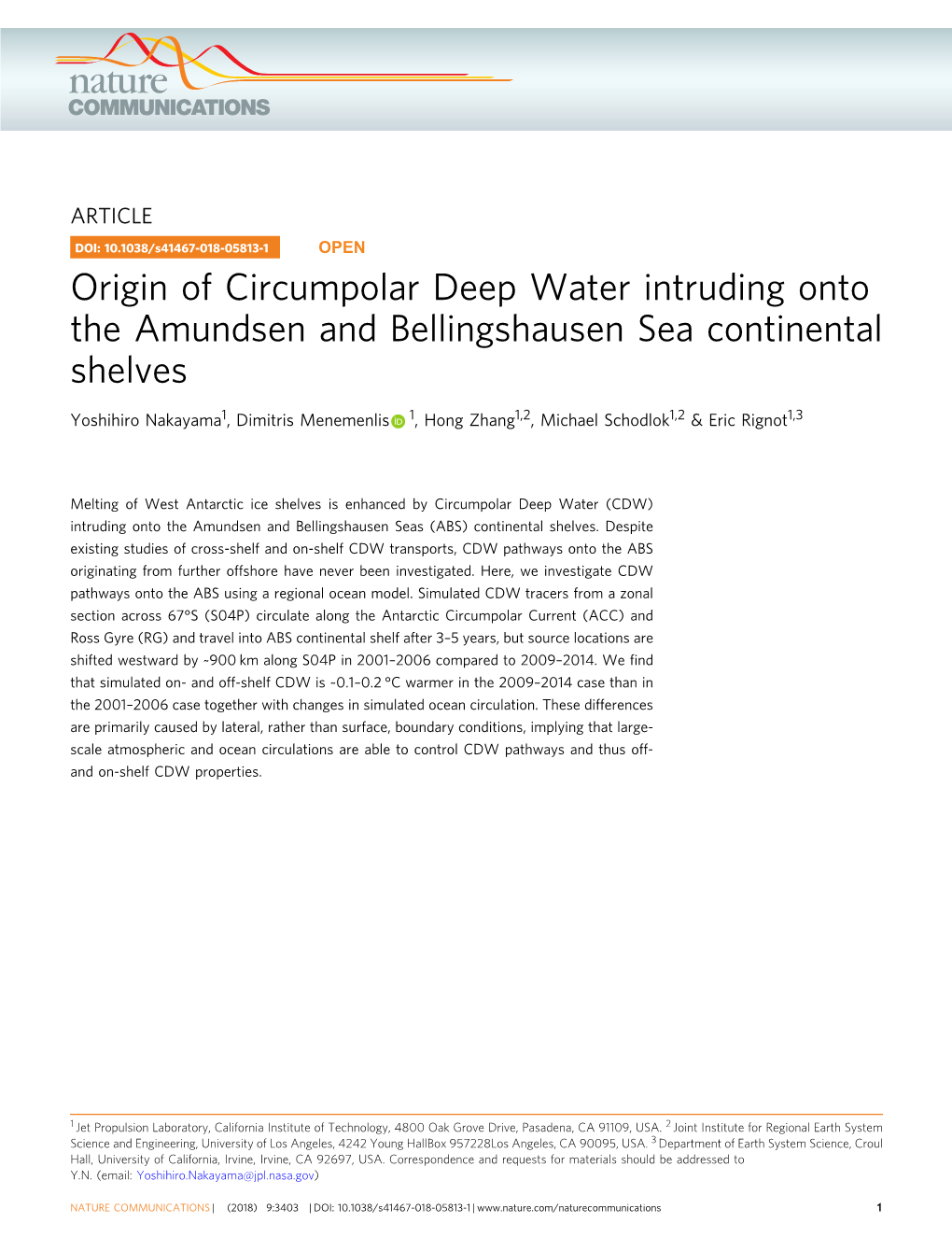 Origin of Circumpolar Deep Water Intruding Onto the Amundsen and Bellingshausen Sea Continental Shelves