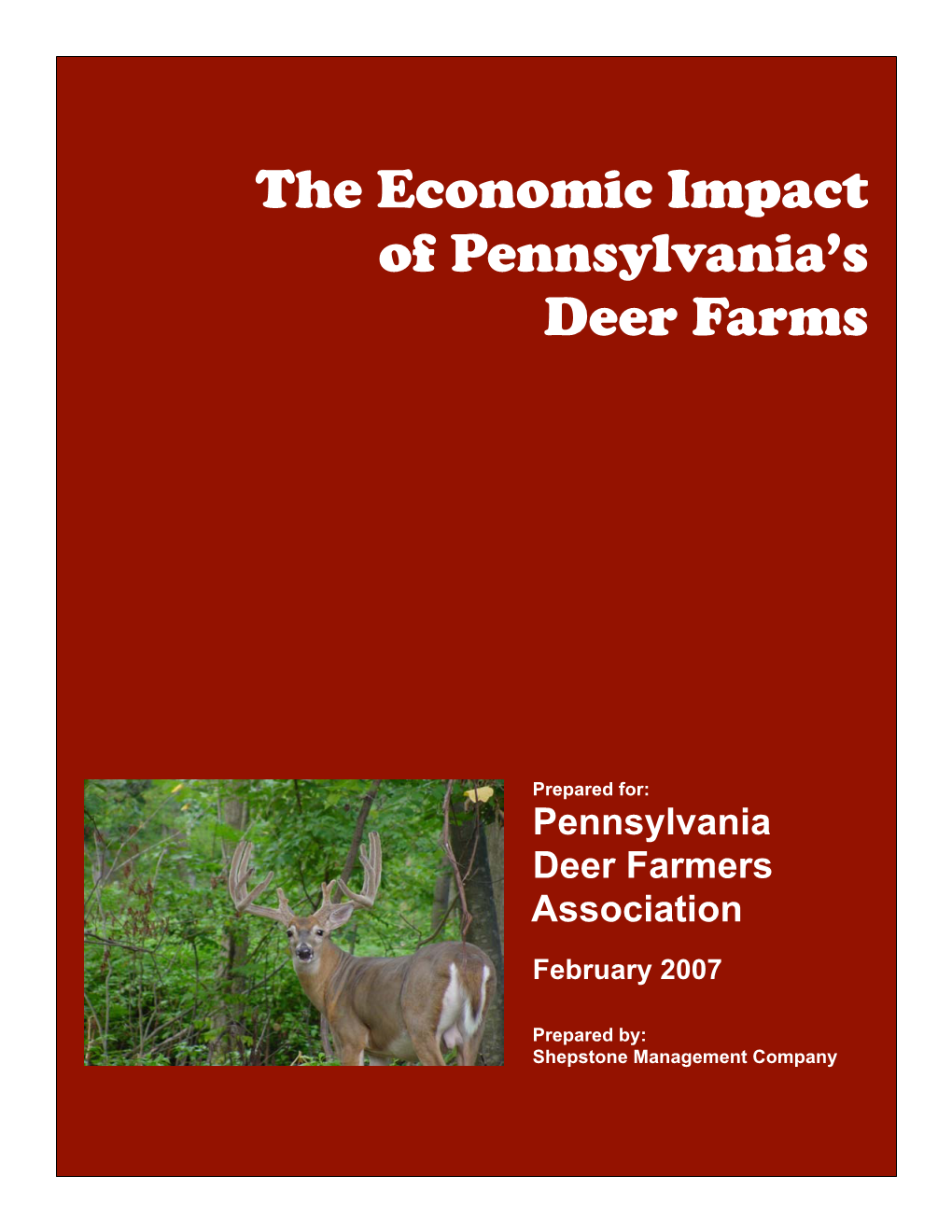 The Economic Impact of Pennsylvania's Deer Farms