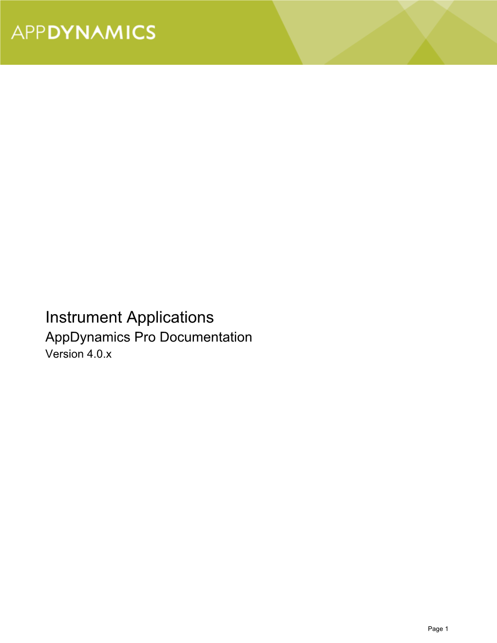 Instrument Applications Appdynamics Pro Documentation Version 4.0.X