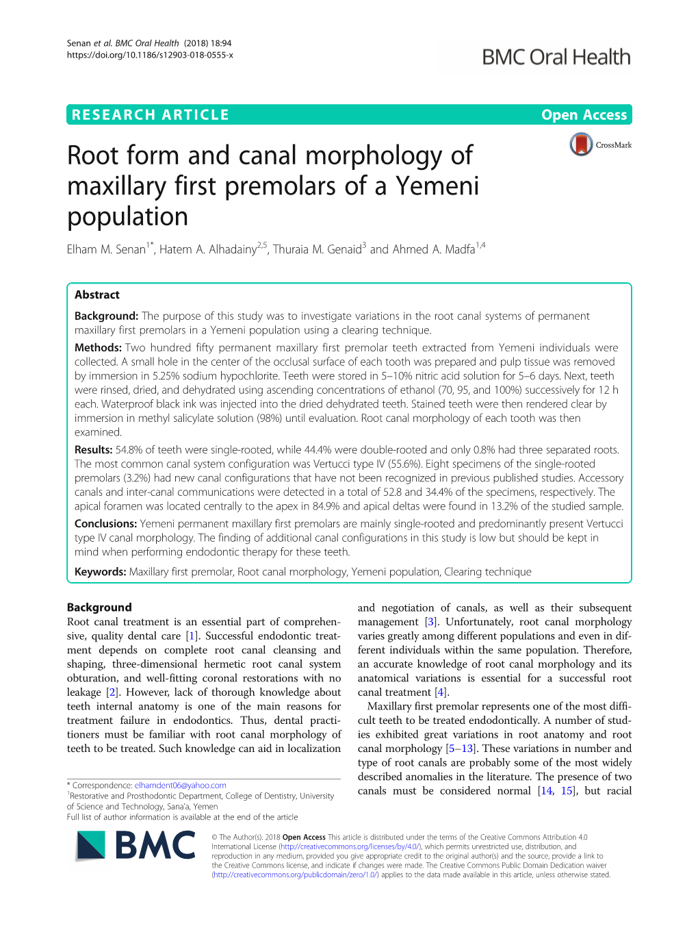 Root Form and Canal Morphology of Maxillary First Premolars of a Yemeni Population Elham M