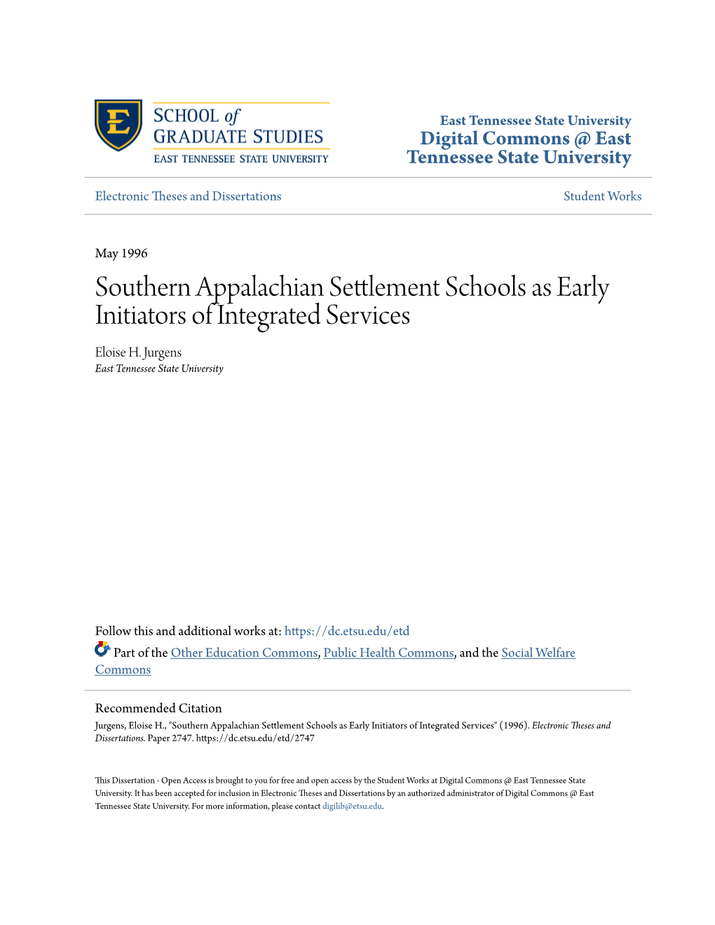 Southern Appalachian Settlement Schools As Early Initiators of Integrated Services Eloise H