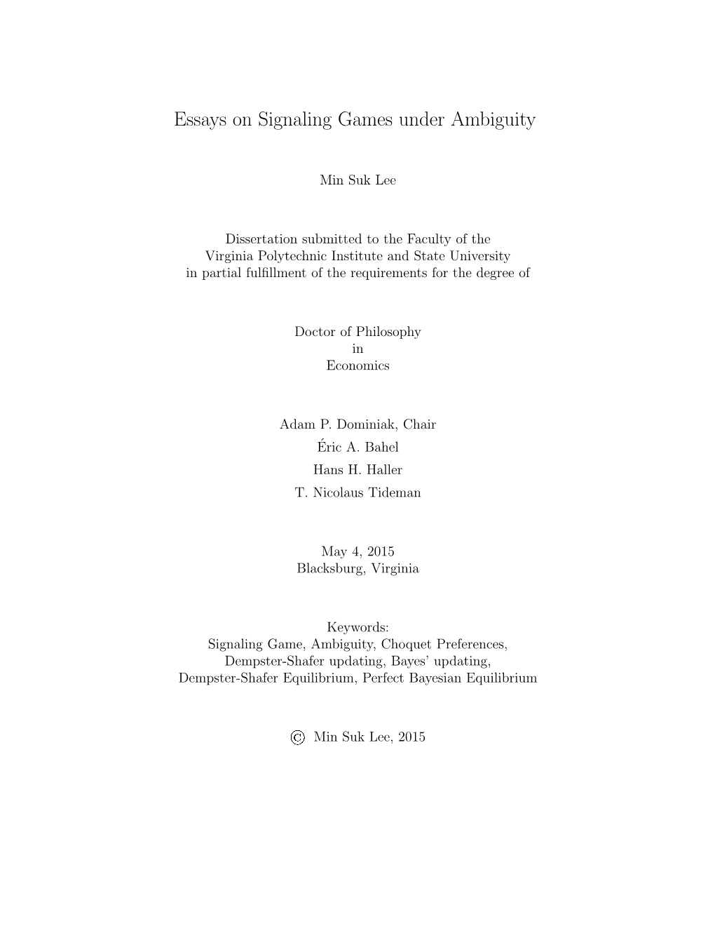 Essays on Signaling Games Under Ambiguity