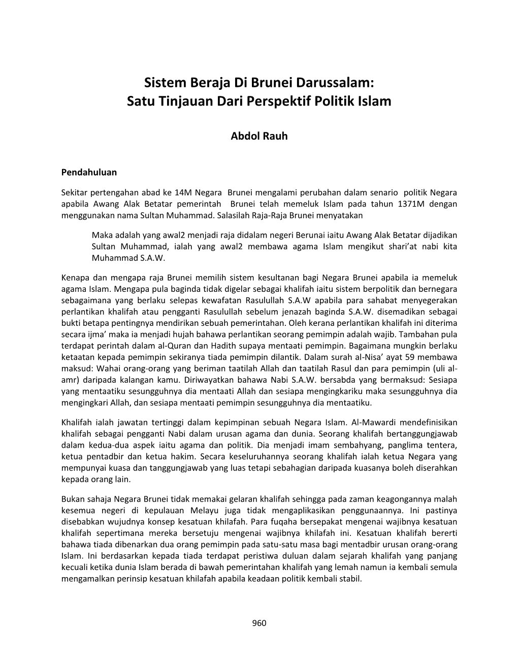 Sistem Beraja Di Brunei Darussalam: Satu Tinjauan Dari Perspektif Politik Islam