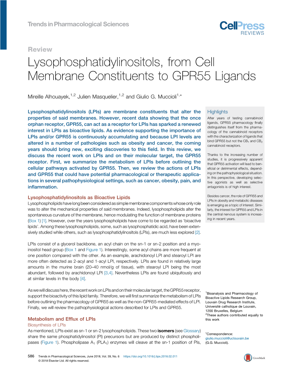 Lysophosphatidylinositols, from Cell Membrane Constituents to GPR55 Ligands