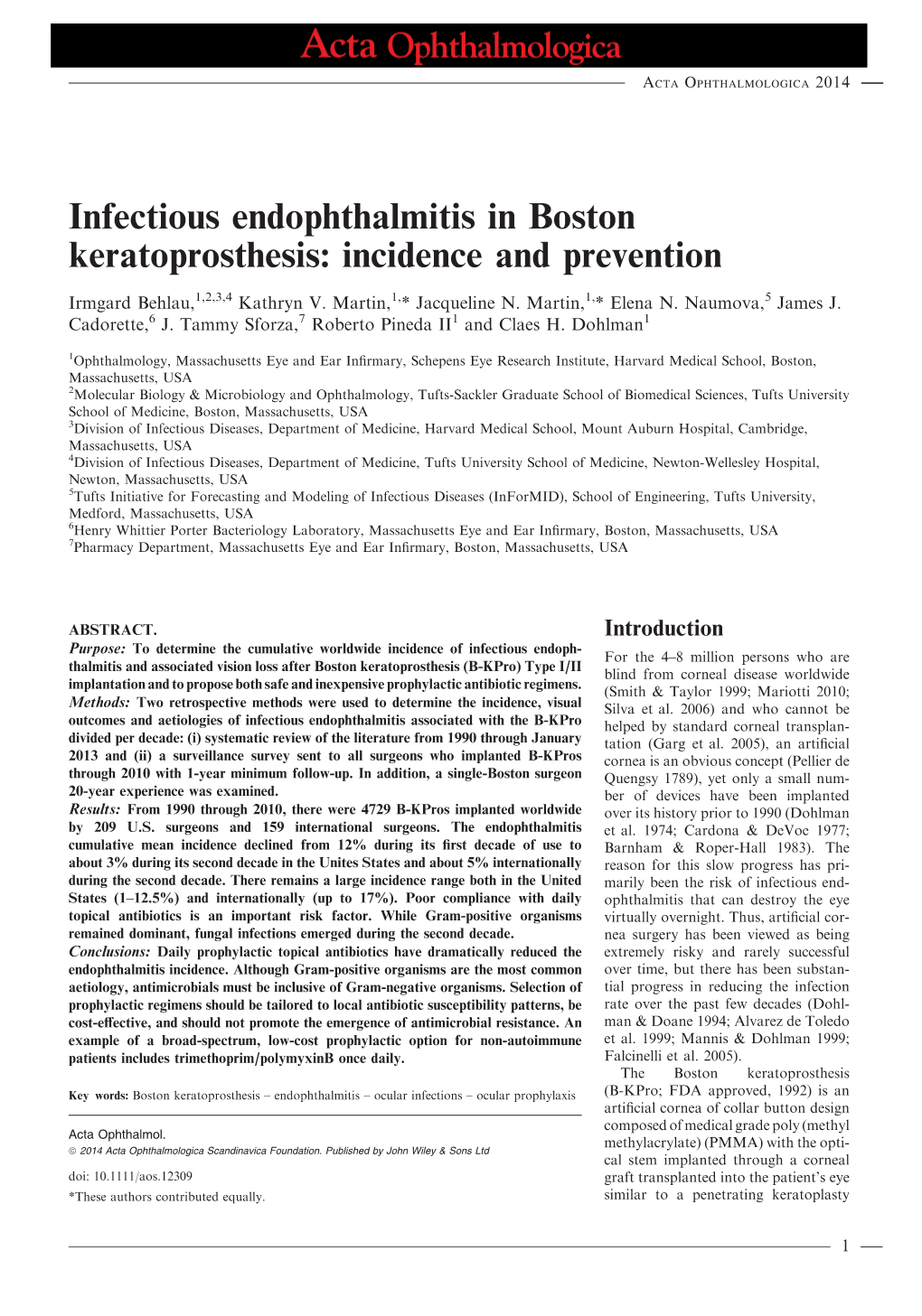 Infectious Endophthalmitis in Boston Keratoprosthesis: Incidence and Prevention