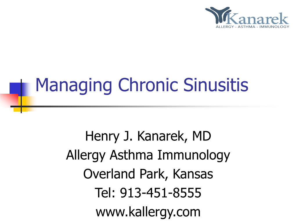 Chronic Sinusitis in the Immune Deficient Patient