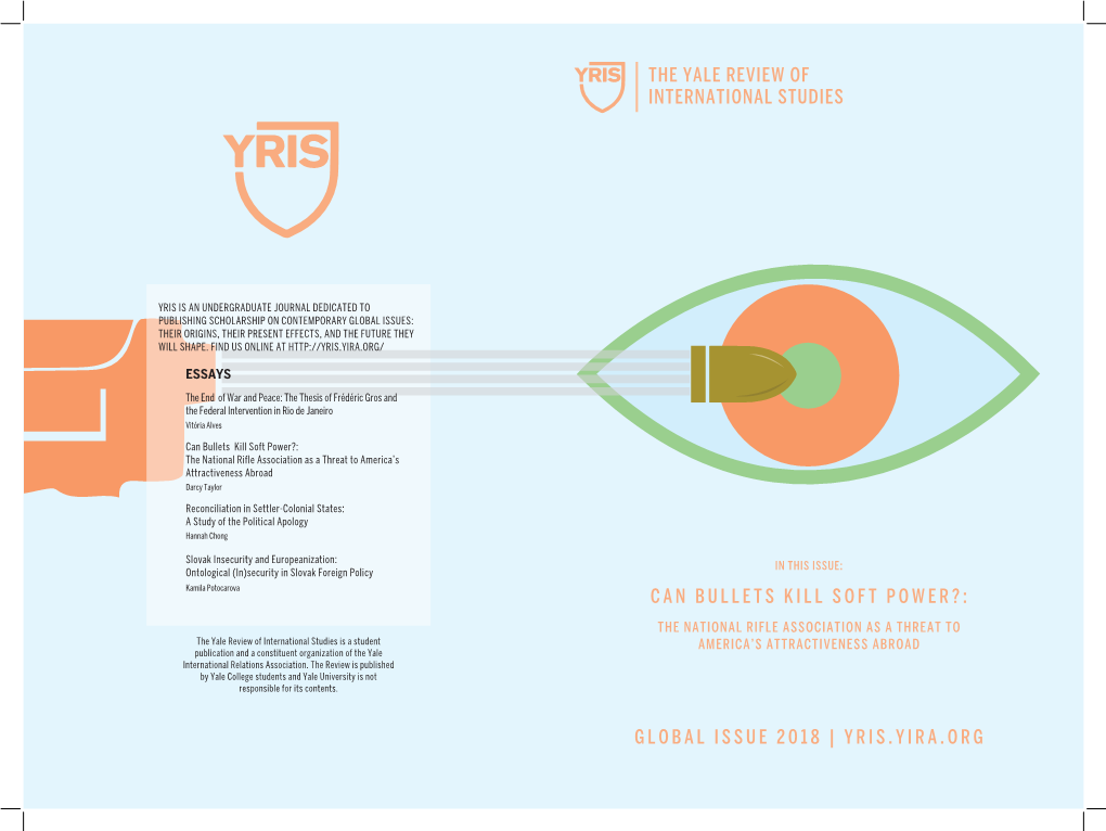 Can Bullets Kill Soft Power?: Global Issue 2018