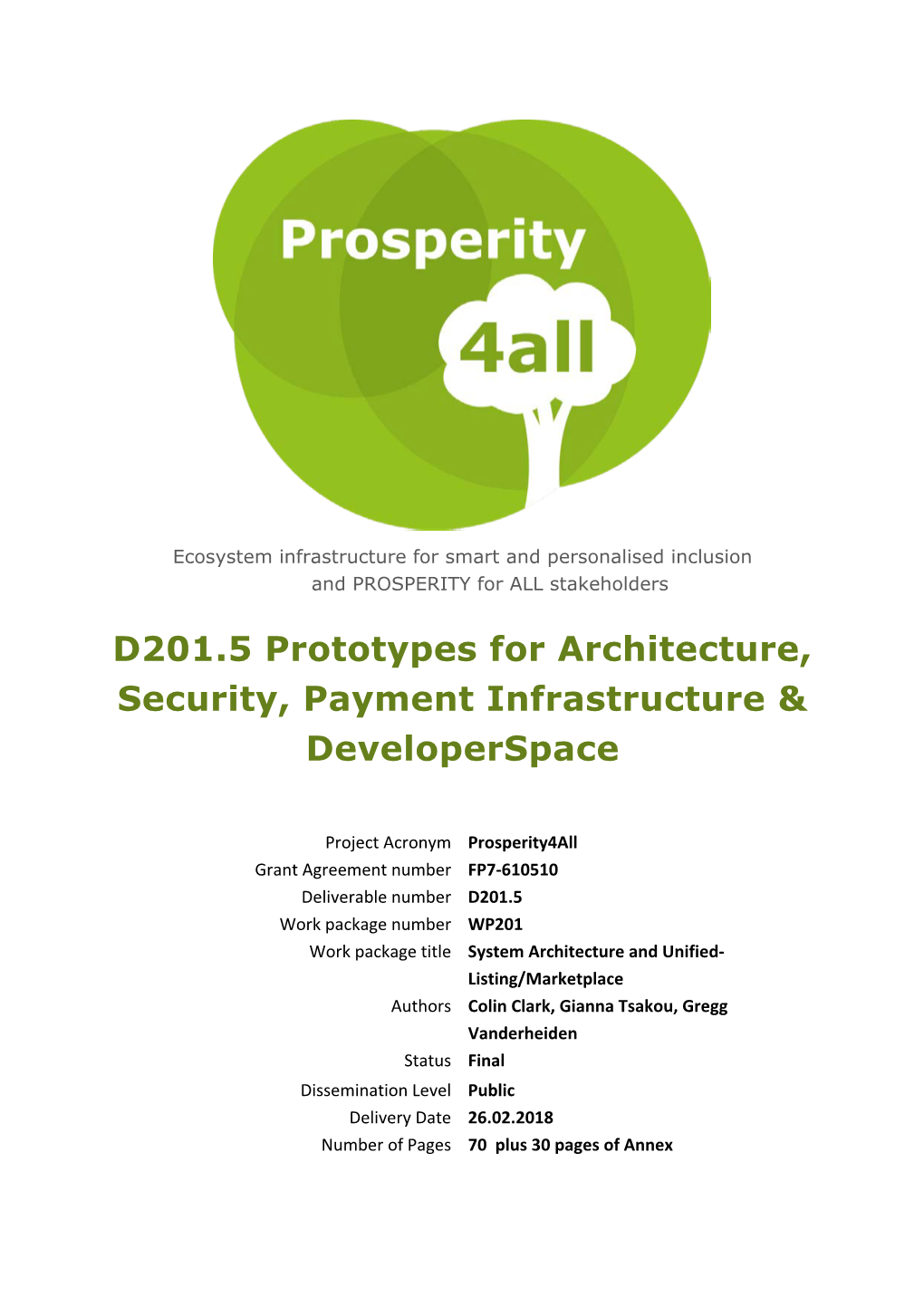 D201.5 Prototypes for Architecture, Security, Payment Infrastructure & Developerspace