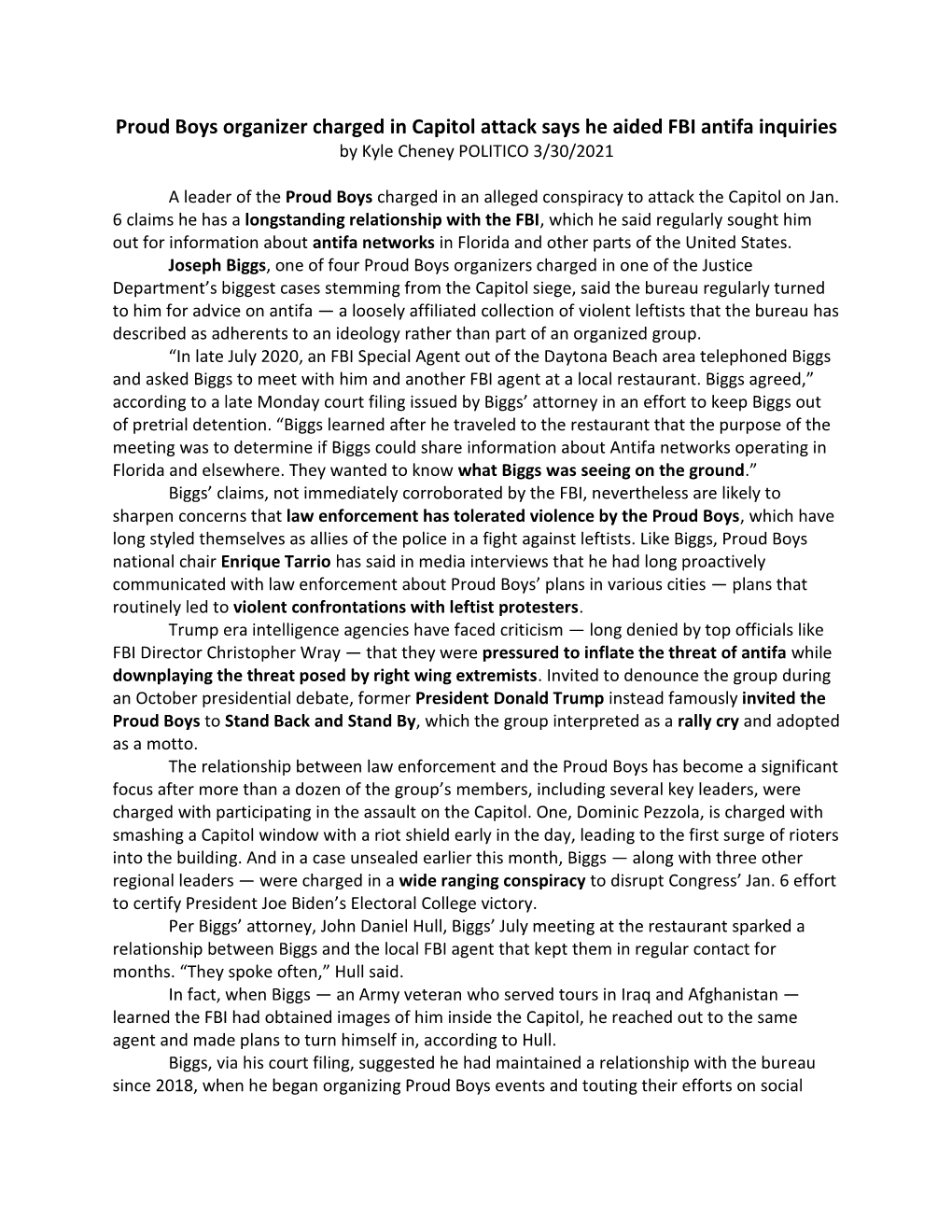 Proud Boys Organizer Charged in Capitol Attack Says He Aided FBI Antifa Inquiries by Kyle Cheney POLITICO 3/30/2021