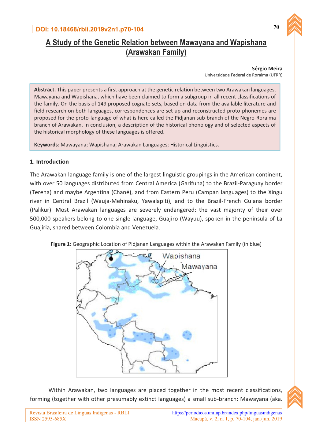 A Study of the Genetic Relation Between Mawayana and Wapishana (Arawakan Family)