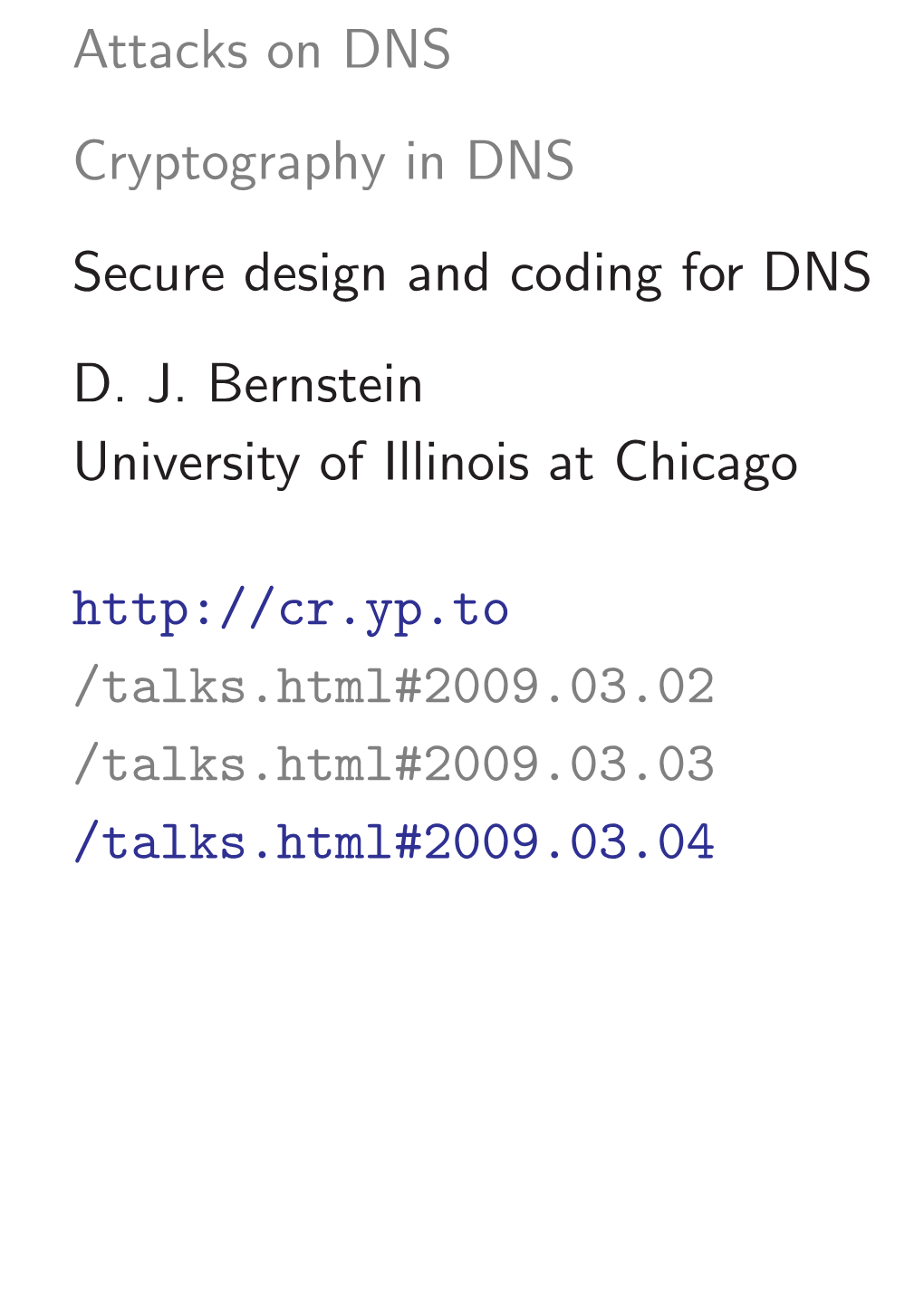 Attacks on DNS Cryptography in DNS Secure Design and Coding for DNS