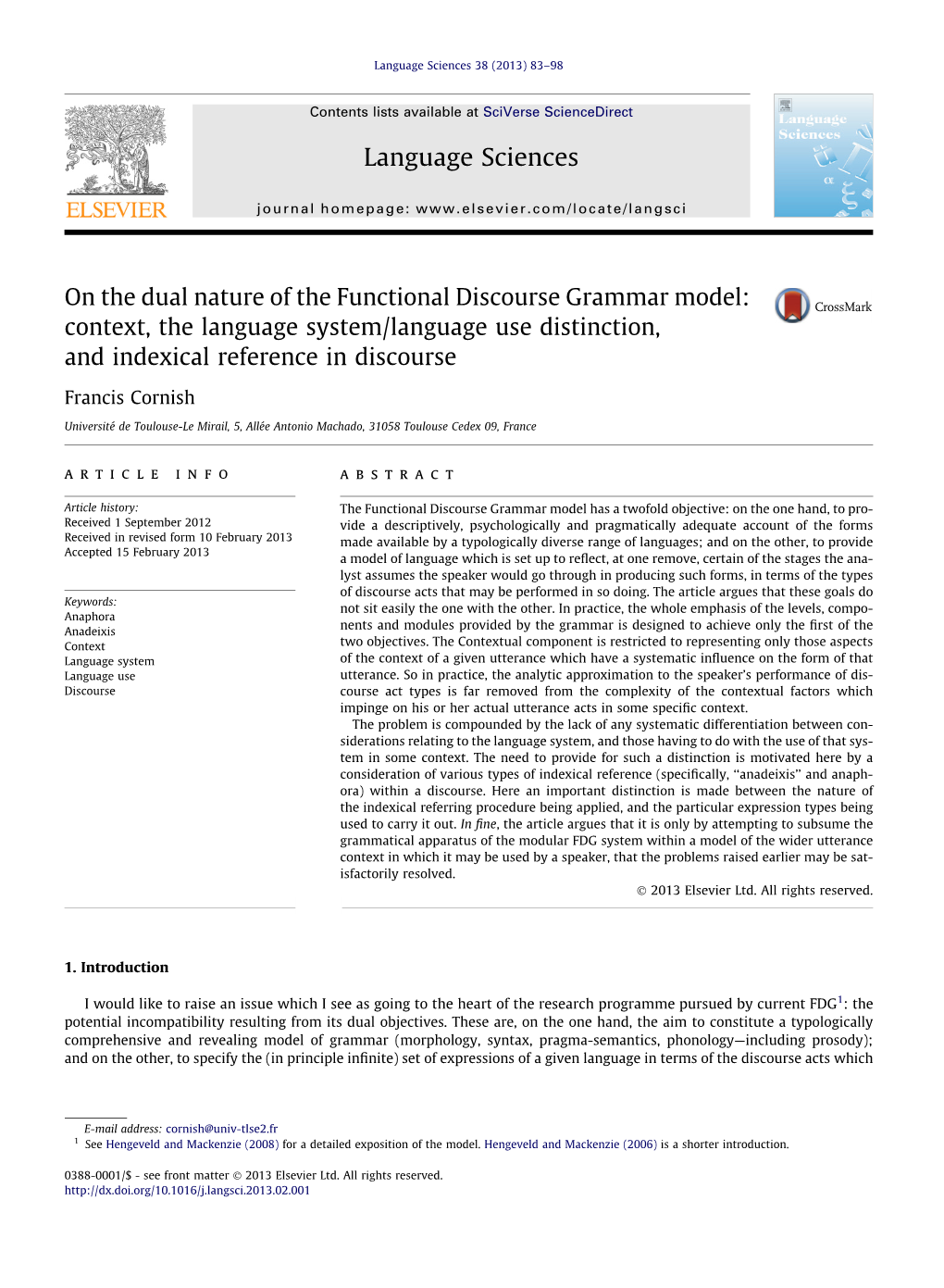 On the Dual Nature of the Functional Discourse Grammar Model: Context, the Language System/Language Use Distinction, and Indexical Reference in Discourse