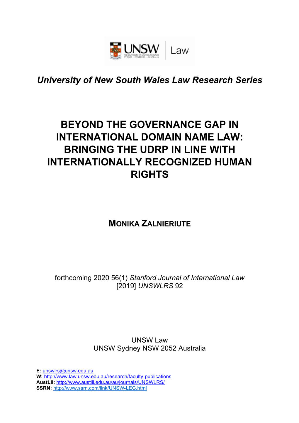 Beyond the Governance Gap in International Domain Name Law: Bringing the Udrp in Line with Internationally Recognized Human Rights