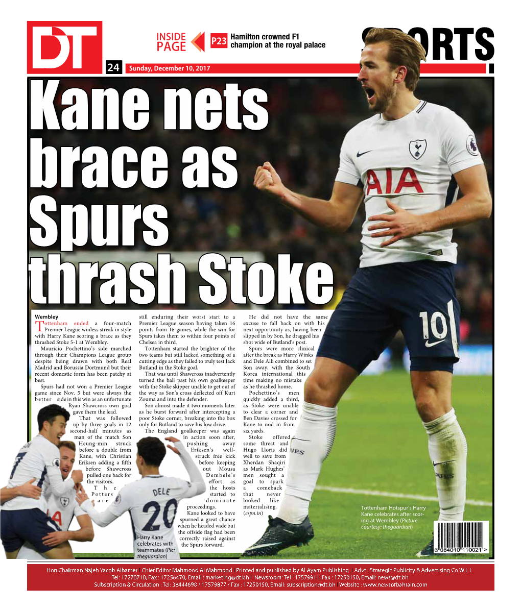 SPORTS 2424 Sunday, December 10, 2017 Kane Nets Brace As Spurs