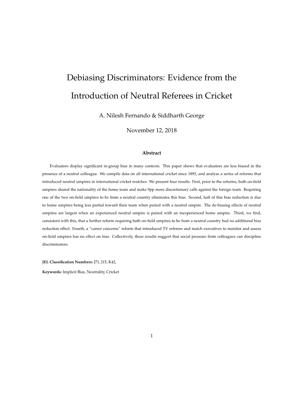 Evidence from the Introduction of Neutral Referees in Cricket