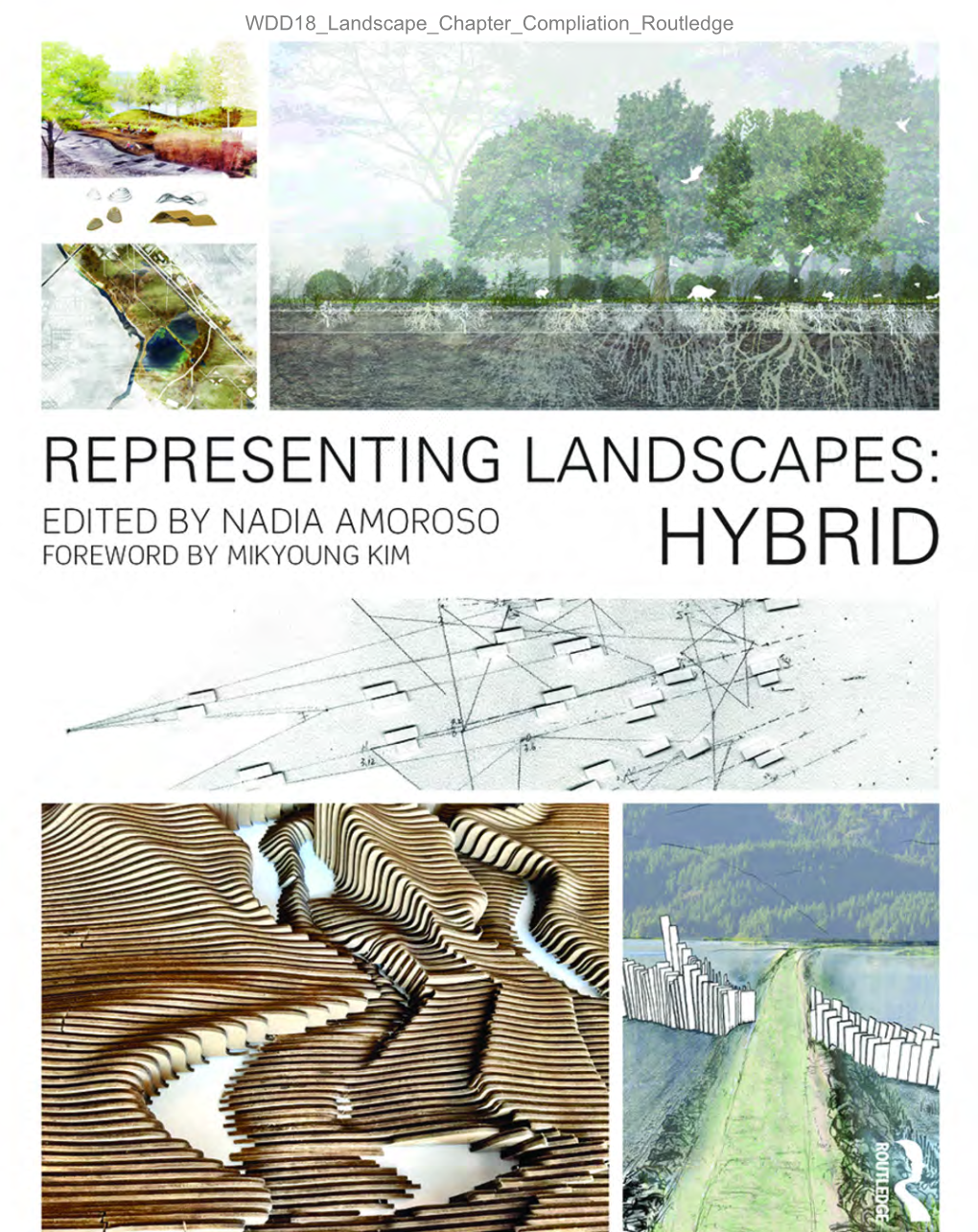 Representing Landscapes: Hybrid