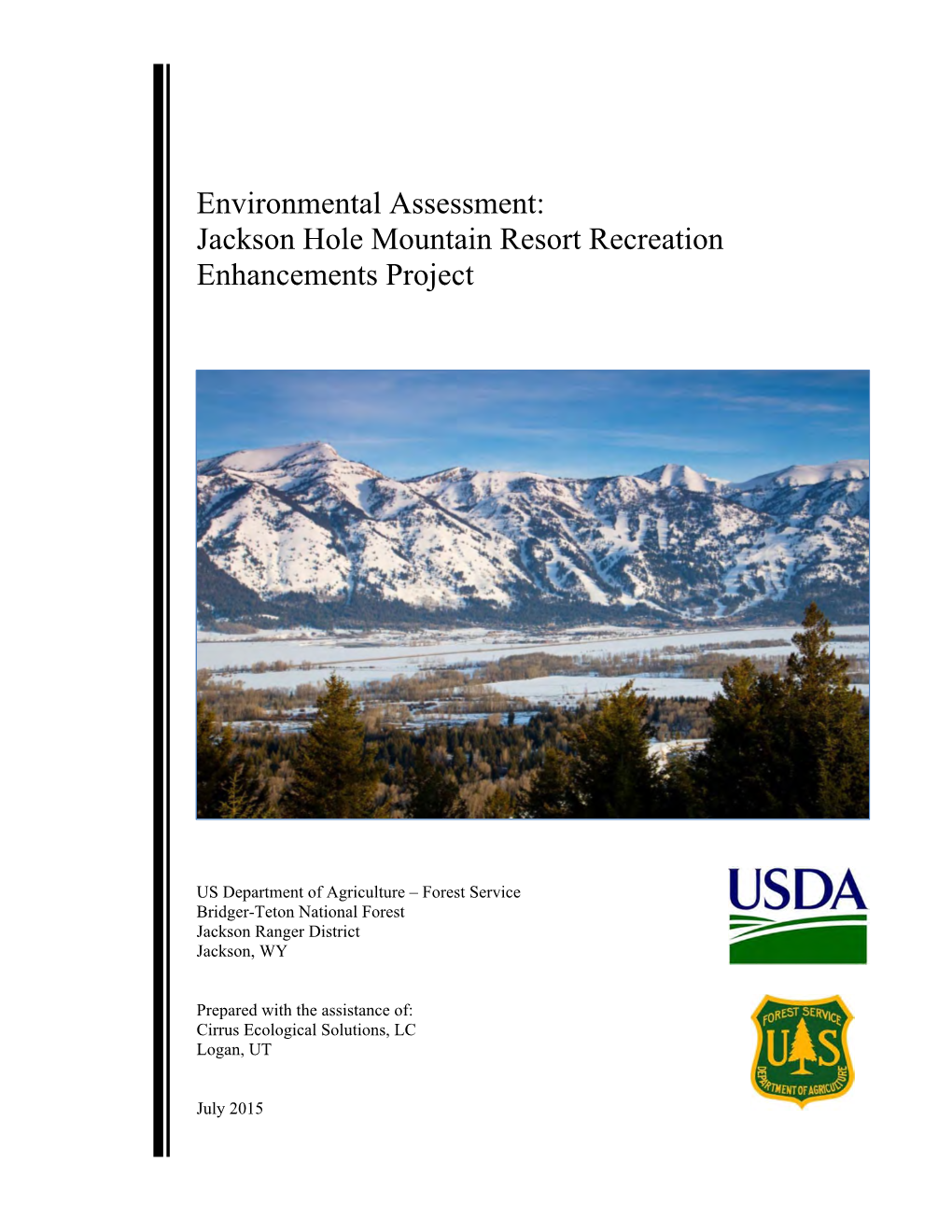 Jackson Hole Mountain Resort Recreation Enhancements Project