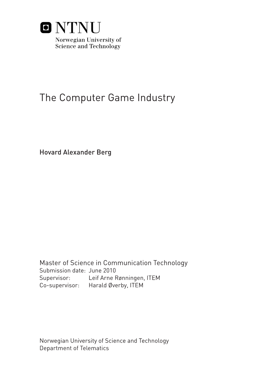 The Computer Game Industry