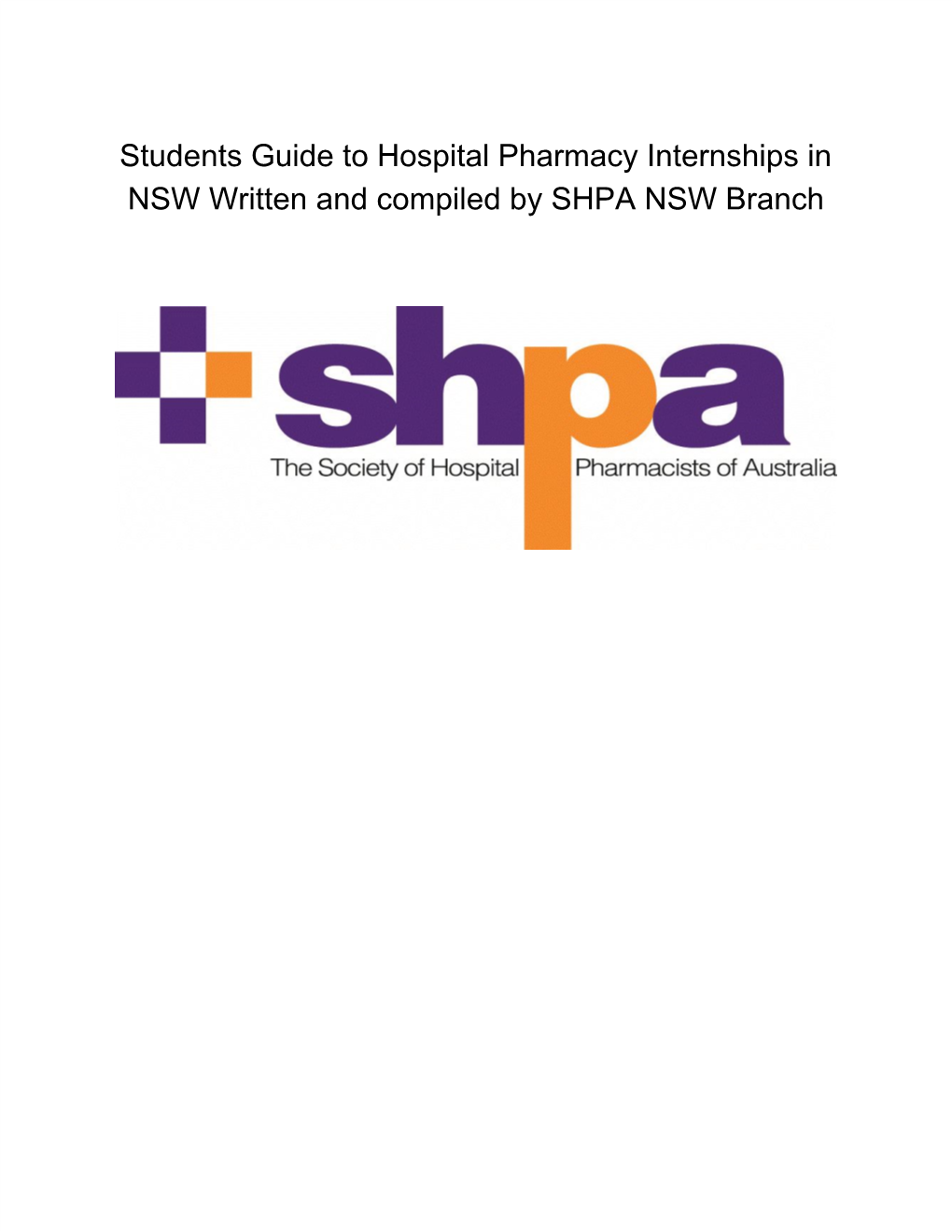 Students Guide to Hospital Pharmacy Internships in NSW