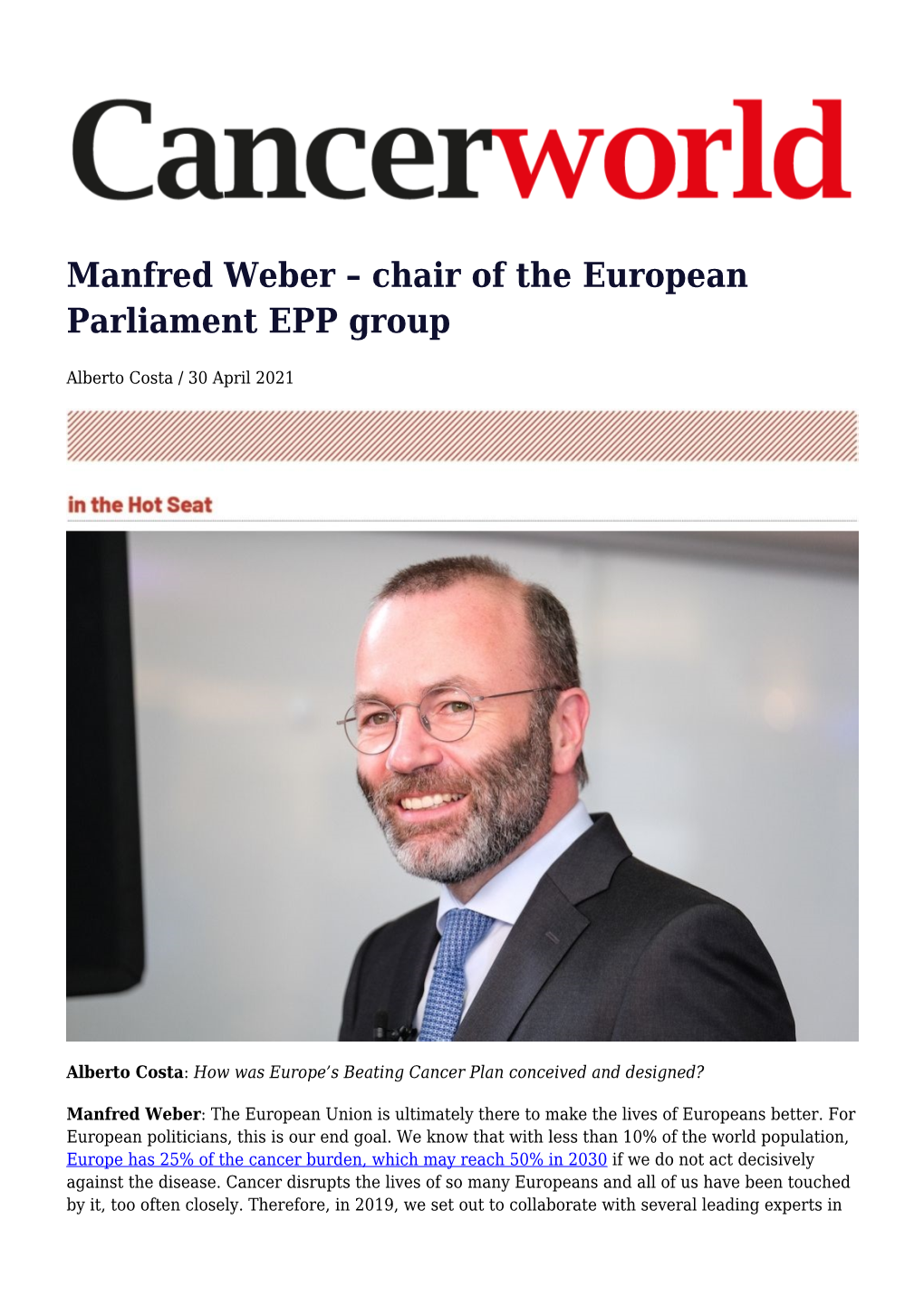 Manfred Weber – Chair of the European Parliament EPP Group
