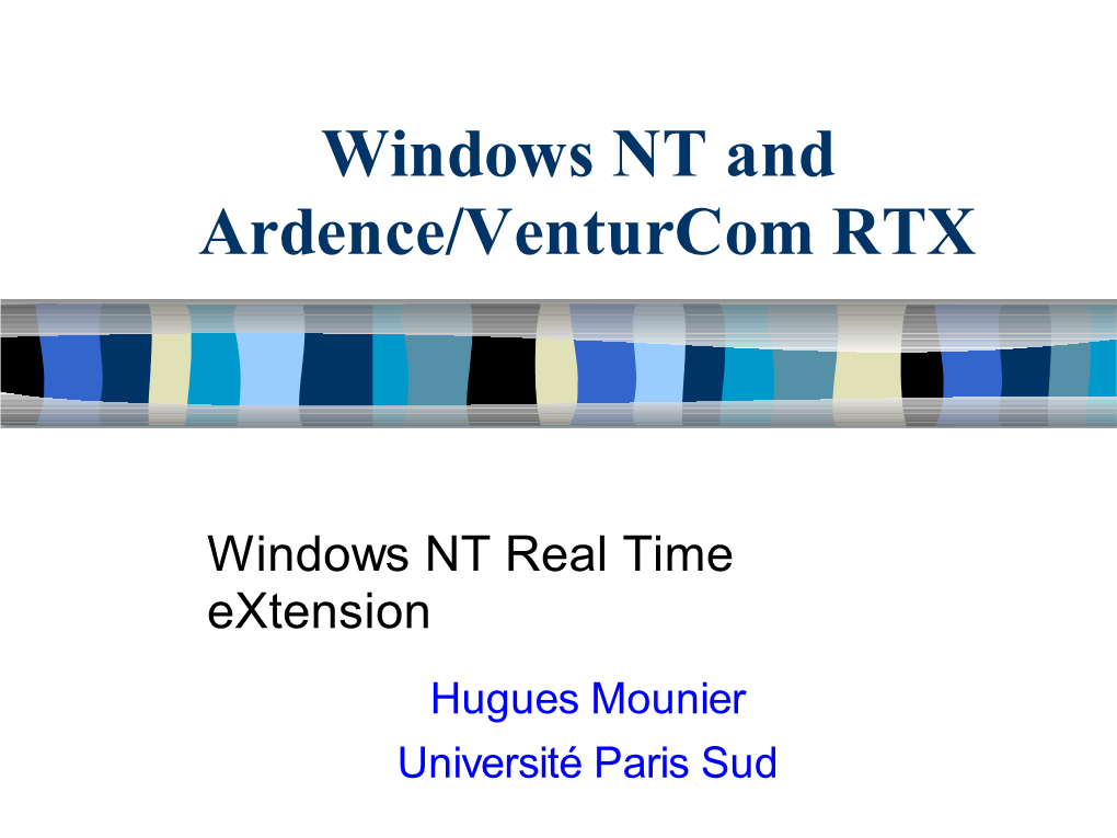 Windows NT and Ardence/Venturcom RTX