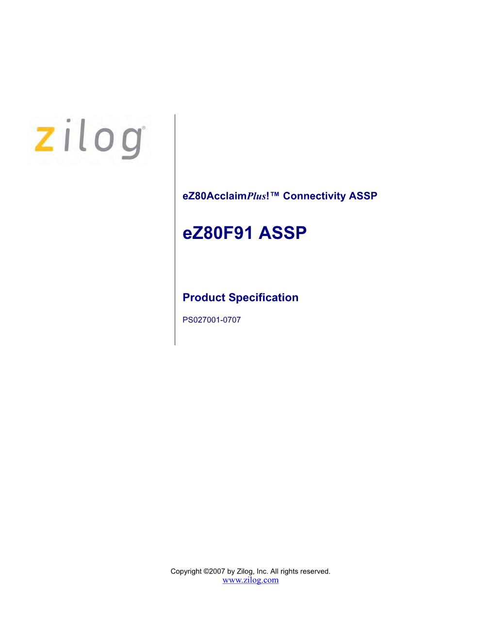 Ez80acclaimplus! Connectivity ASSP Ez80f91 Product Specification