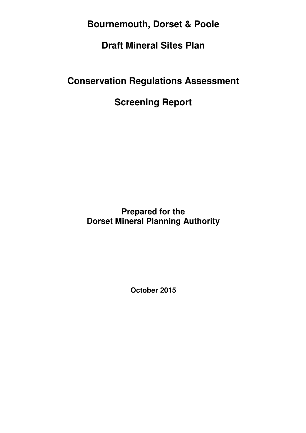 Habitats Regulations Assessment Screening (‘HRA Screening’) of the Mineral Sites Plan