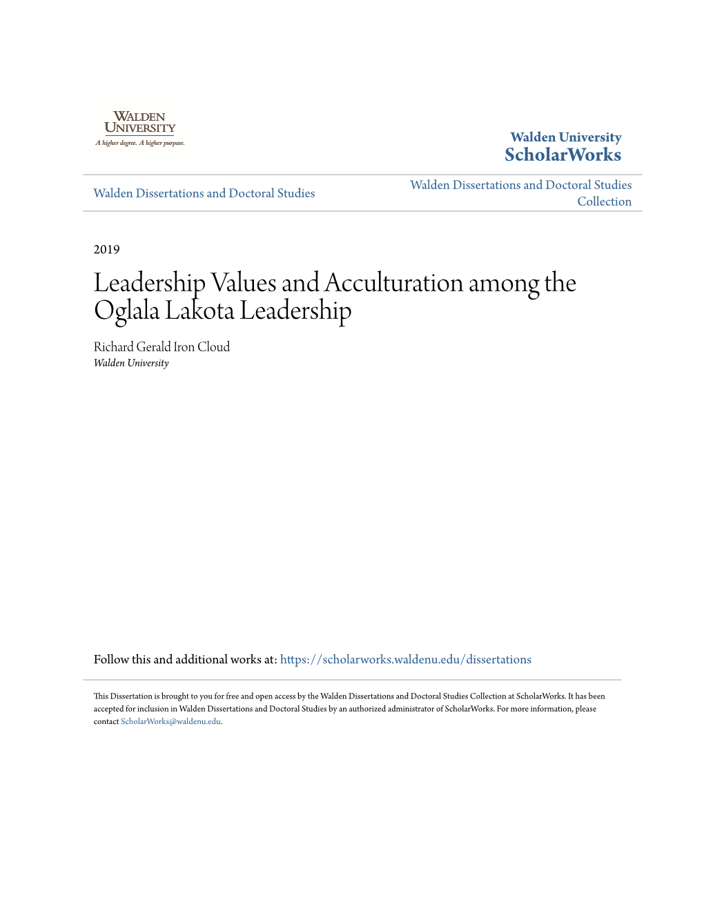 Leadership Values and Acculturation Among the Oglala Lakota Leadership Richard Gerald Iron Cloud Walden University